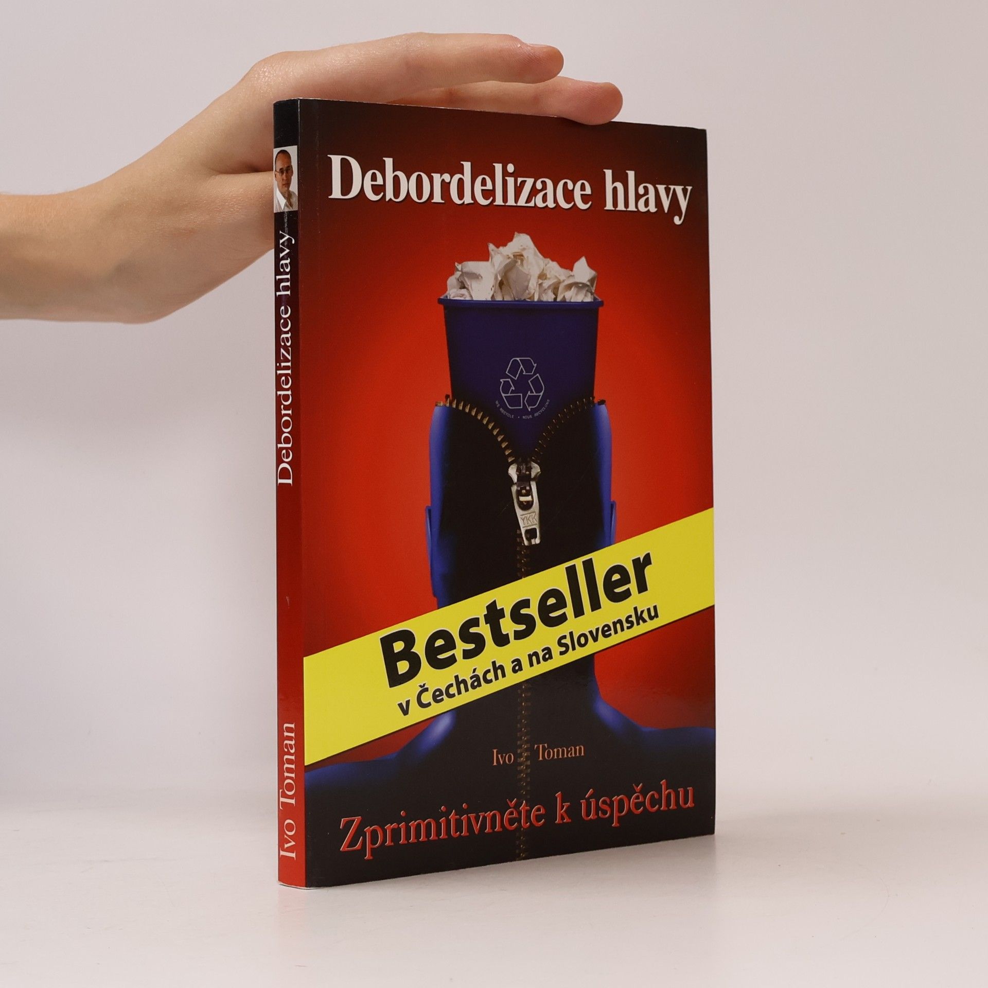 Ivo Toman Debordelizace hlavy
