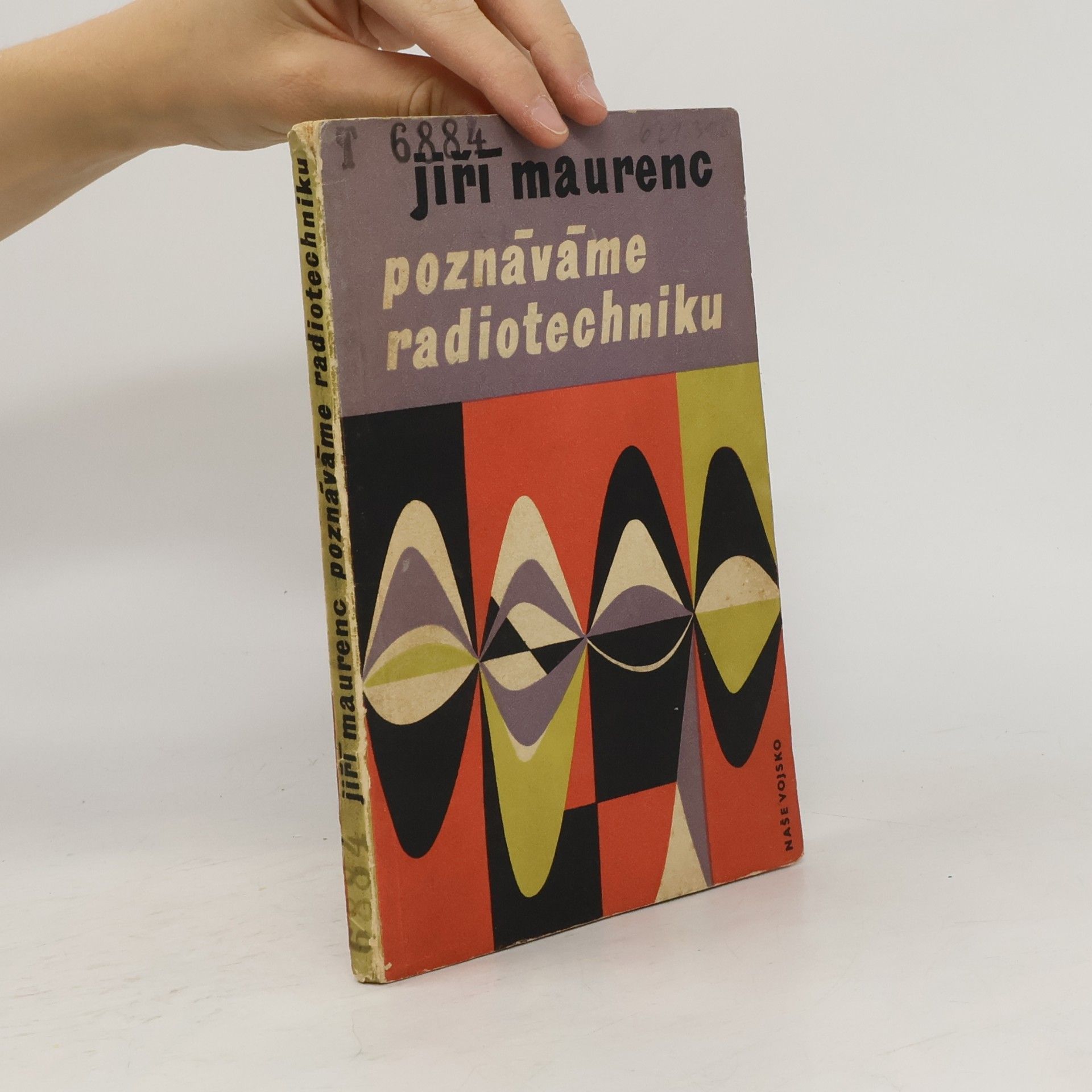 Jiří Maurenc Poznáváme radiotechniku
