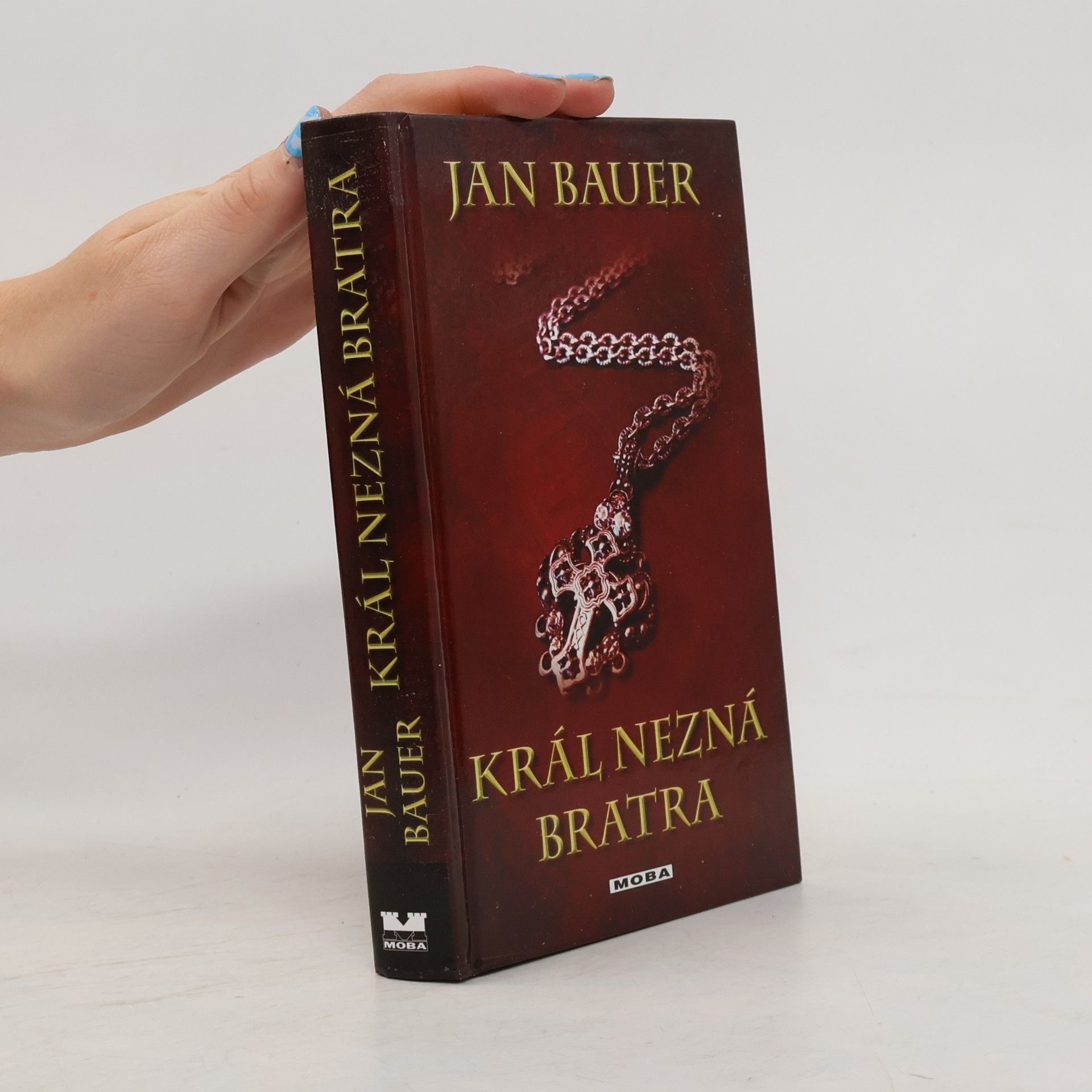 Jan Bauer Král nezná bratra