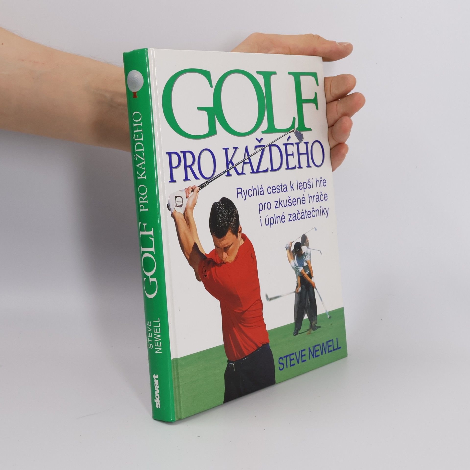 Steve Newell Golf pro každého