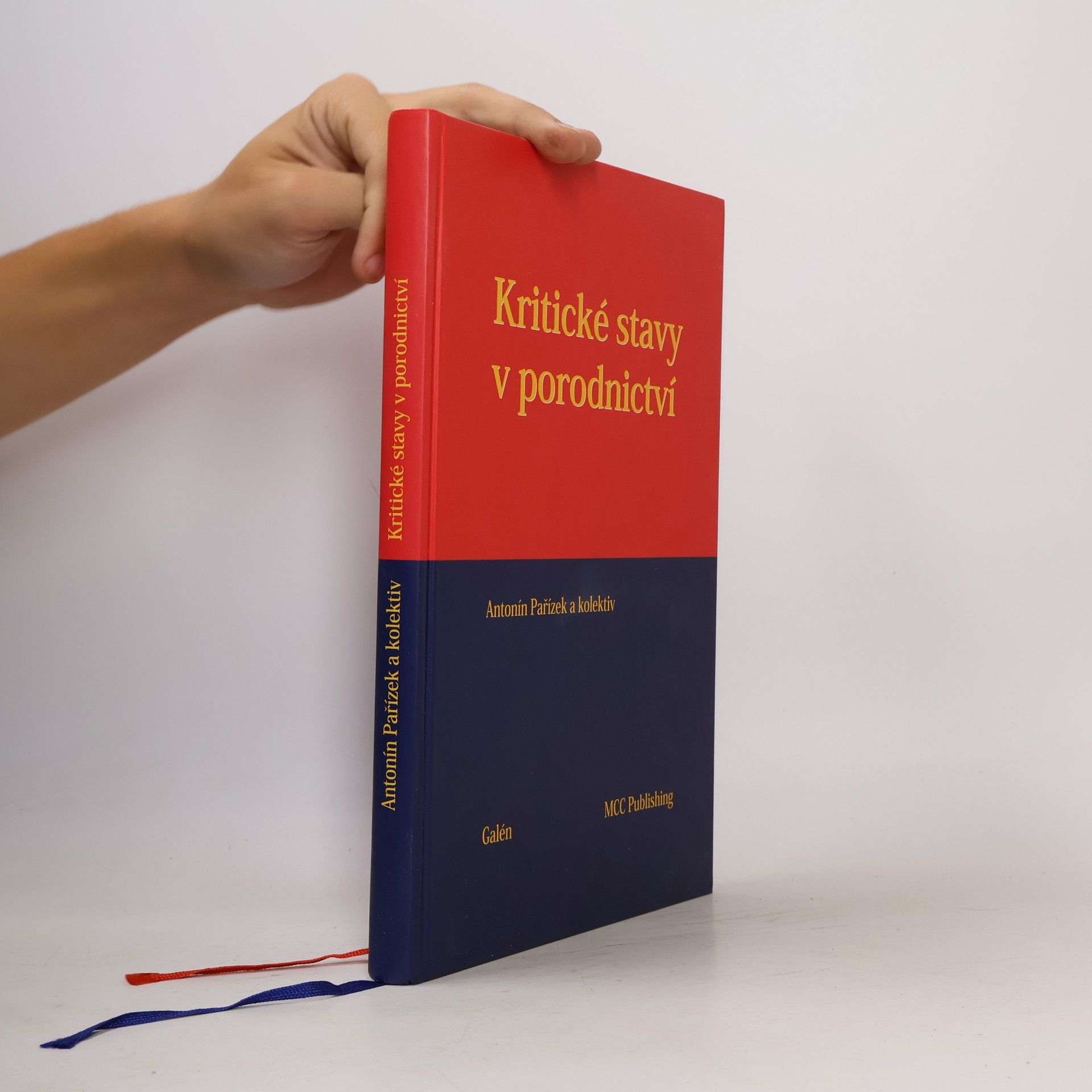 Antonín Pařízek Kritické stavy v porodnictví