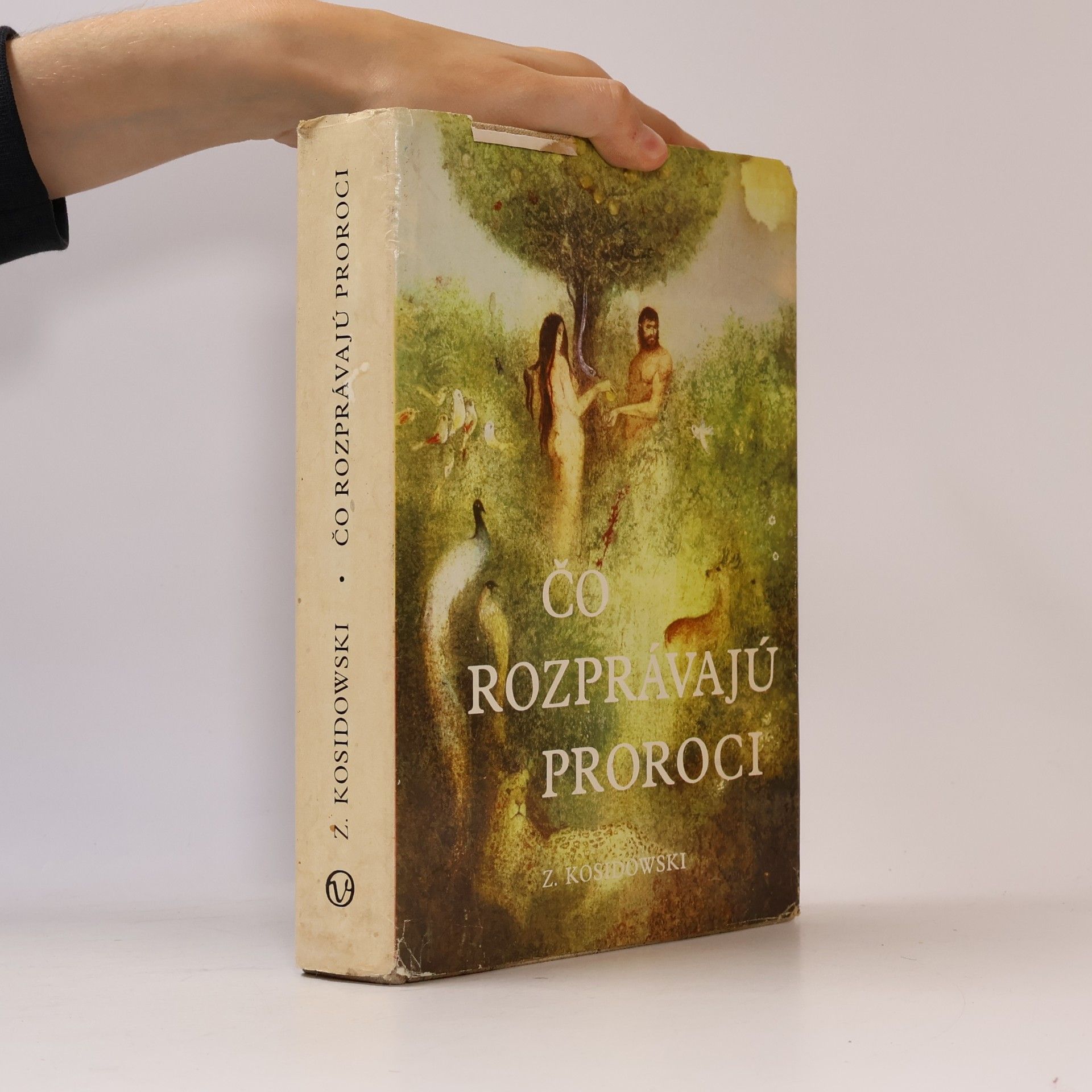 Zenon Kosidowski Čo rozprávajú proroci
