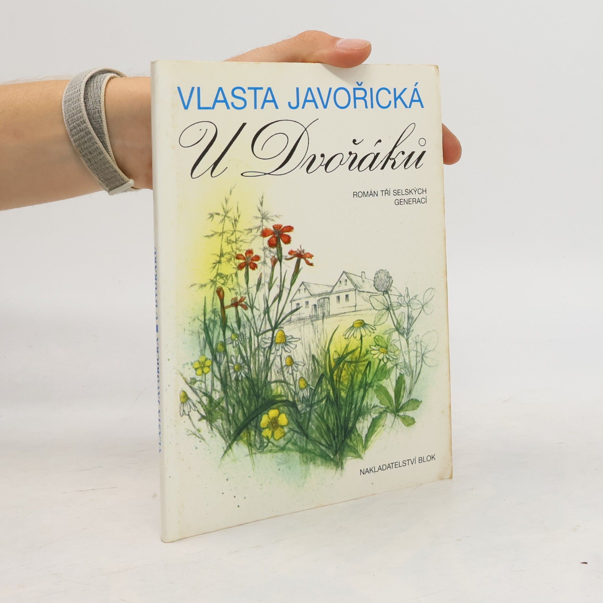 Vlasta Javořická U Dvořáků