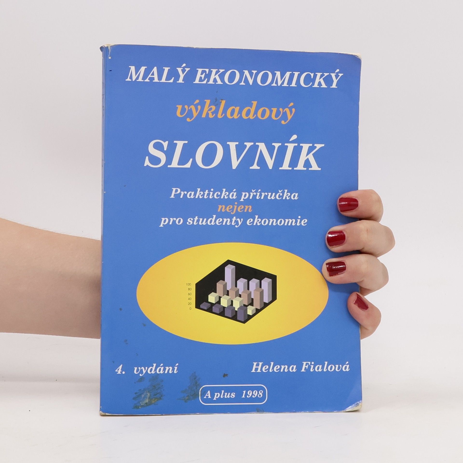 Helena Fialová Malý ekonomický výkladový slovník
