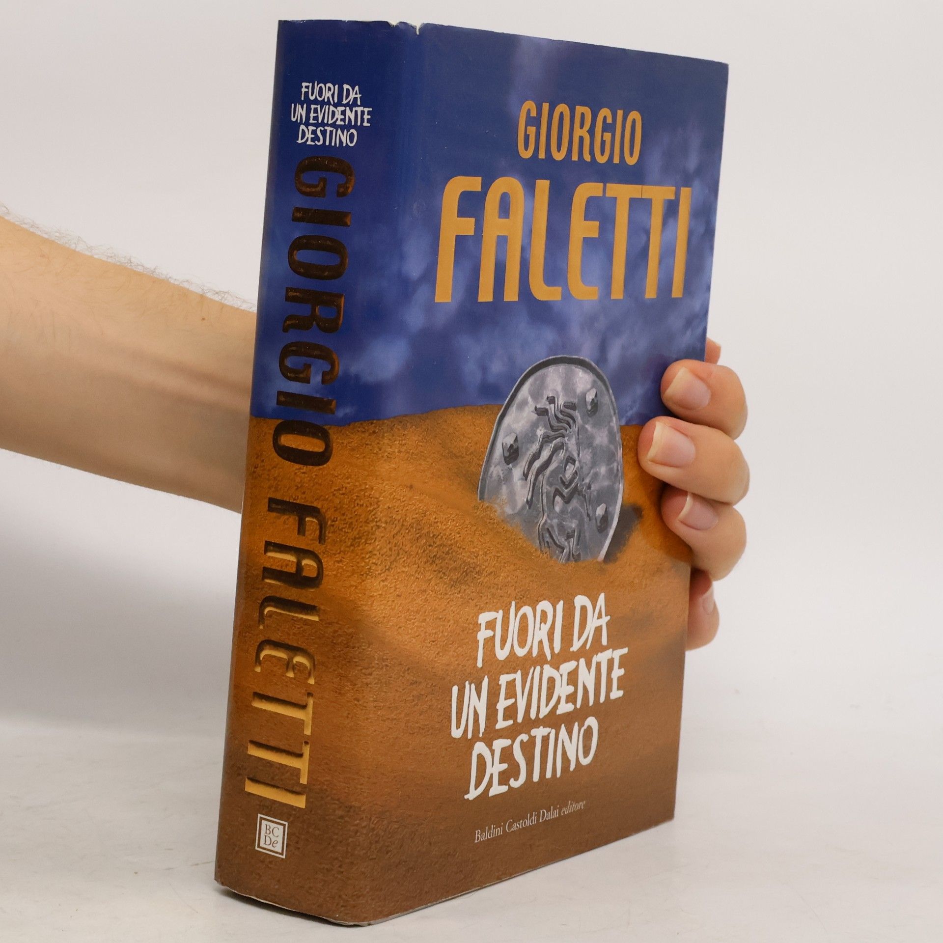 Giorgio Faletti Fuori da un evidente destino