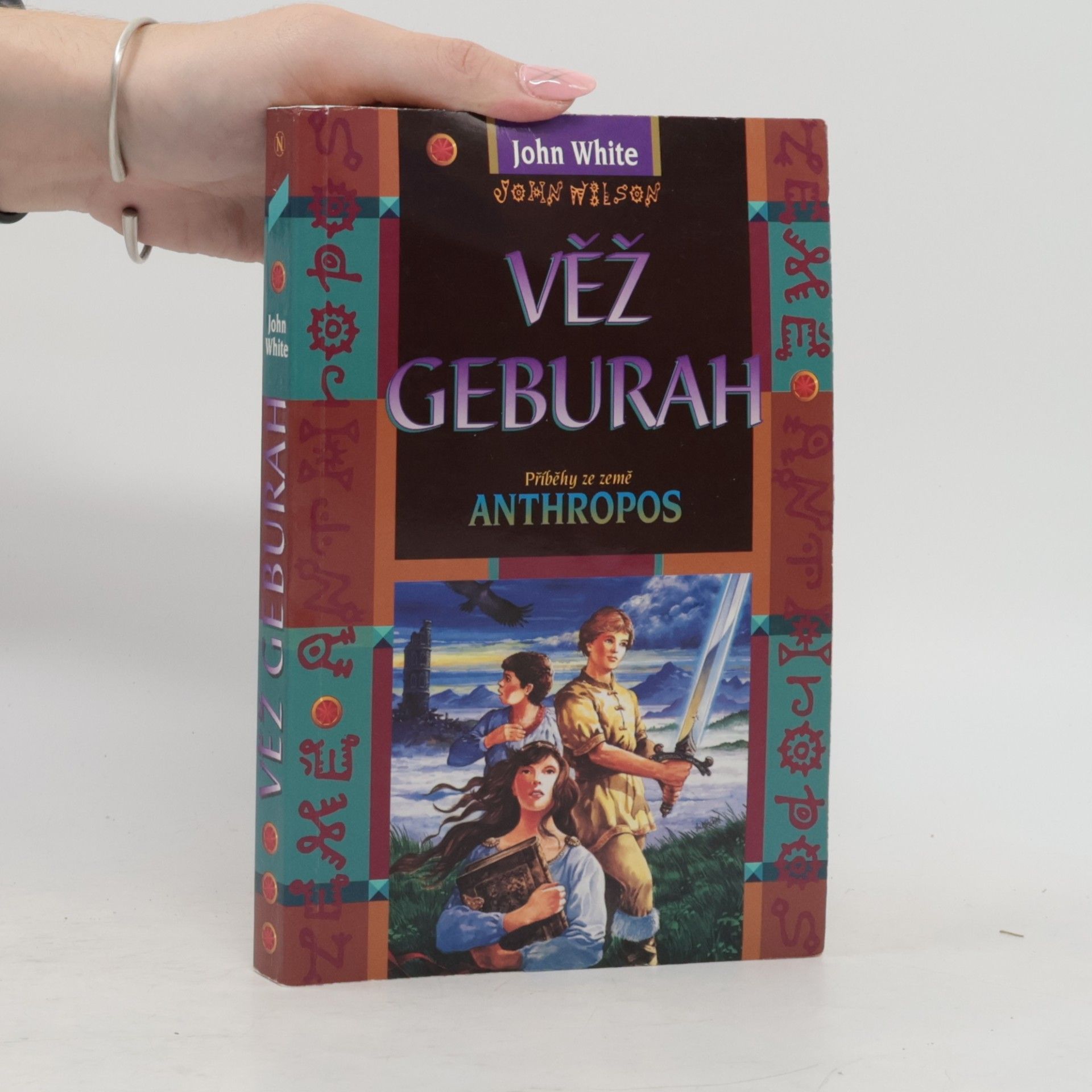 John White Věž Geburah: příběhy ze země Anthropos