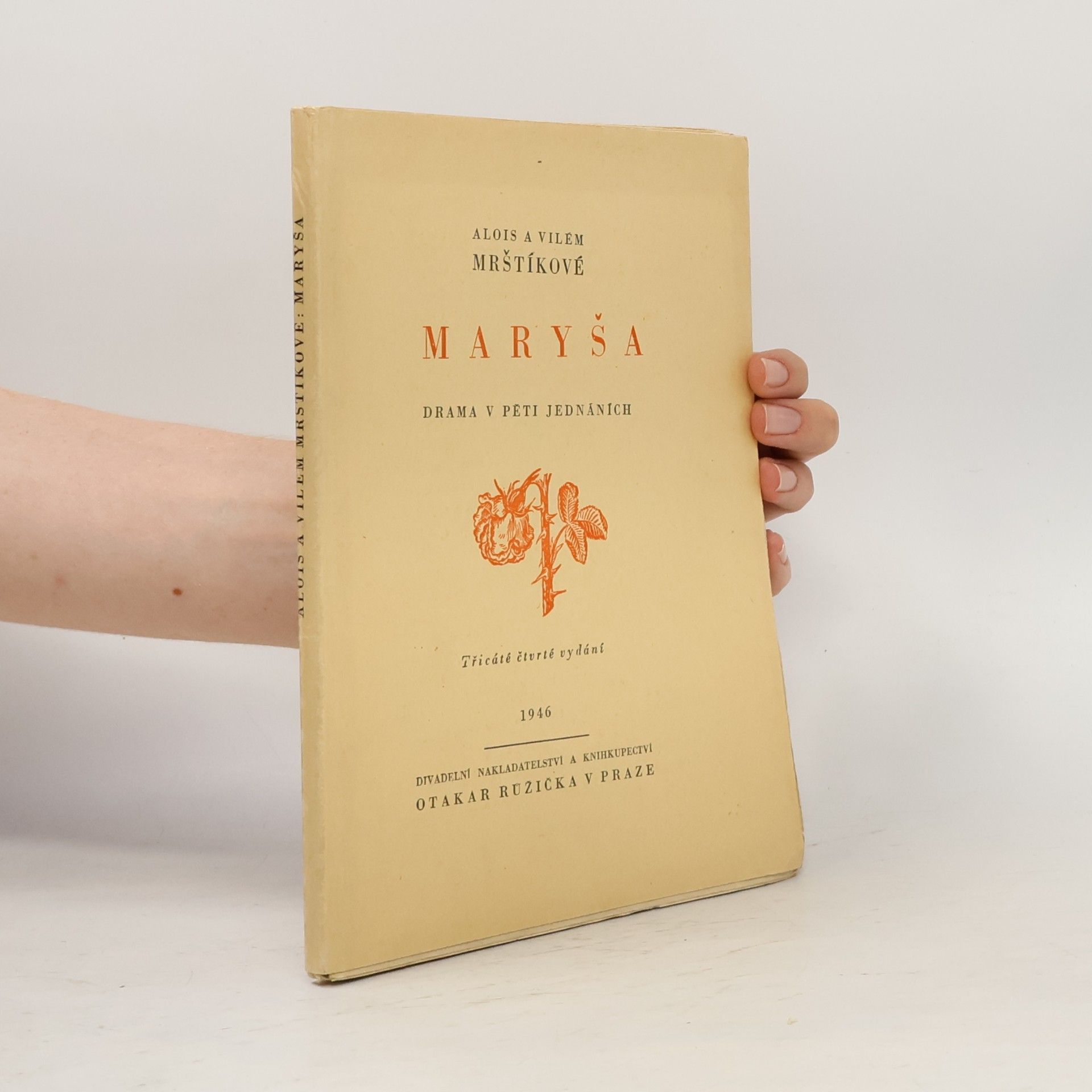 Vilém Mrštík Maryša. Drama v pěti jednáních. Děj na moravské dědině
