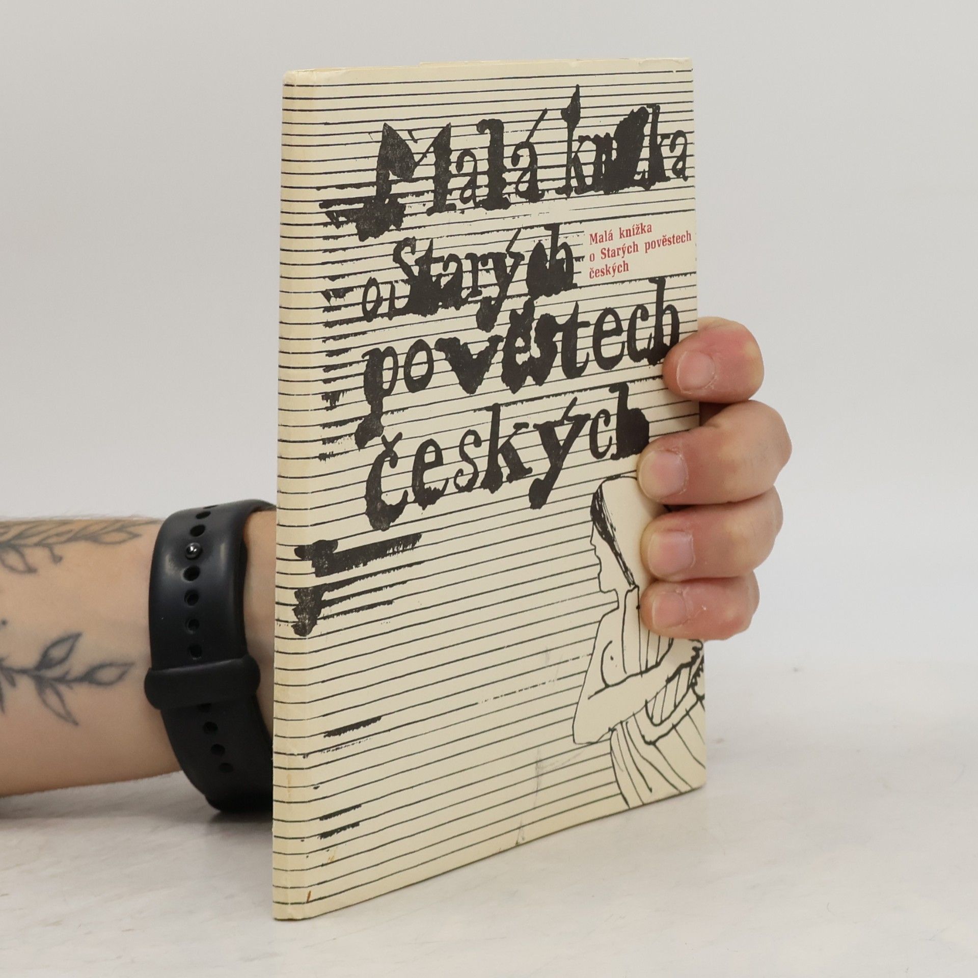 Jaroslava Janáčková Malá knížka o Starých pověstech českých