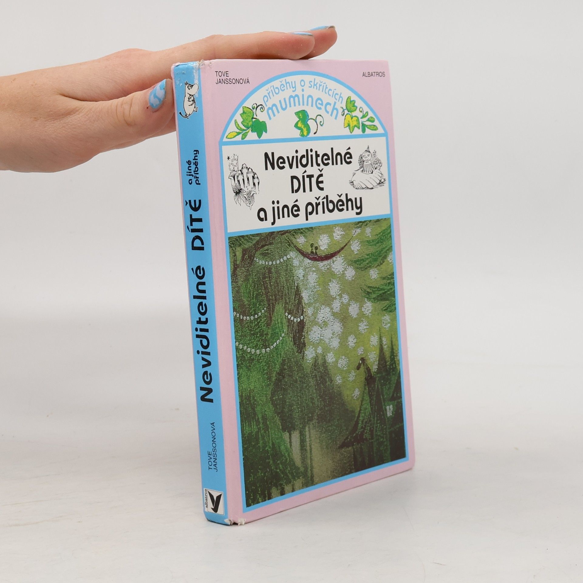 Tove Jansson Neviditelné dítě a jiné příběhy