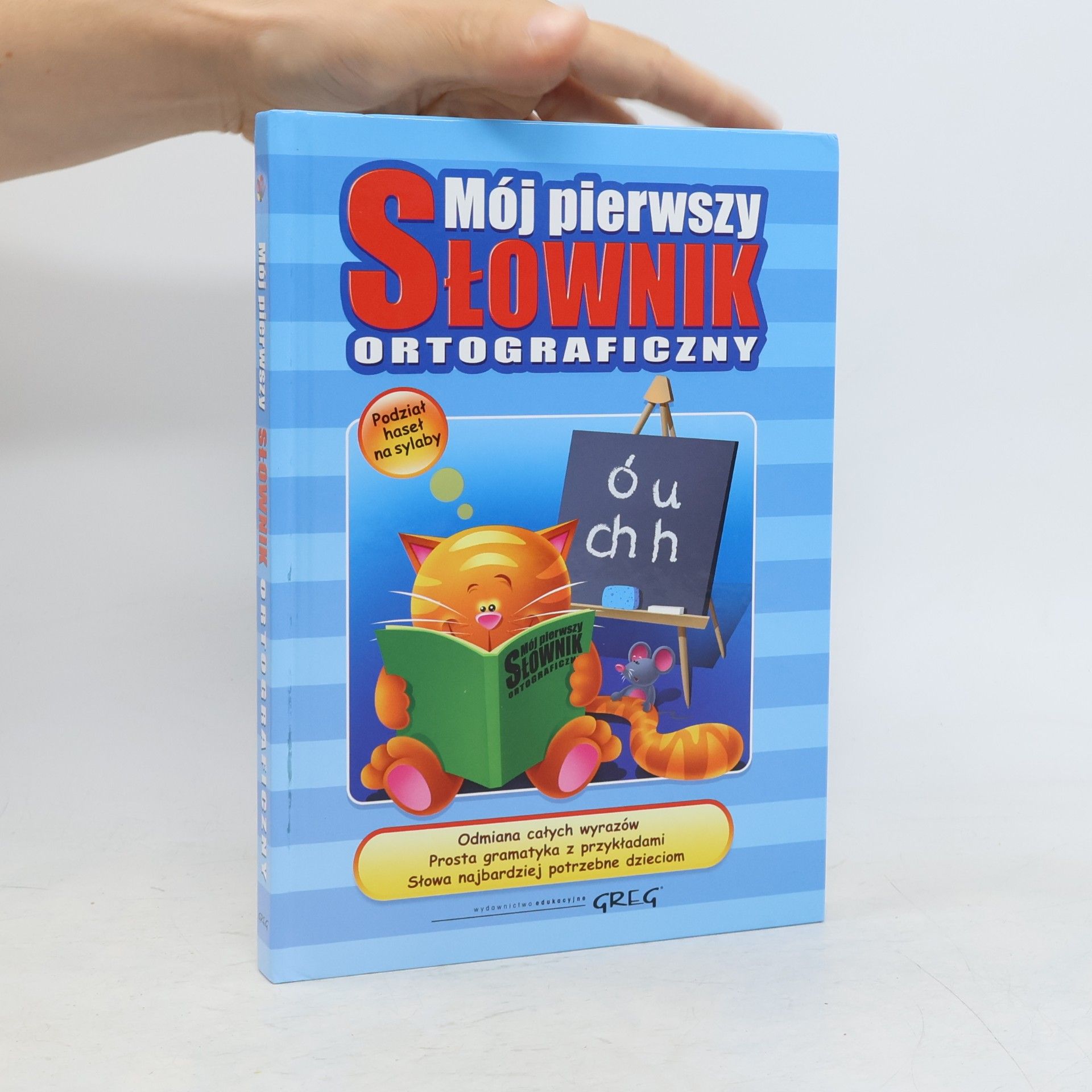 Szary Lucyna Mój pierwszy słownik ortograficzny