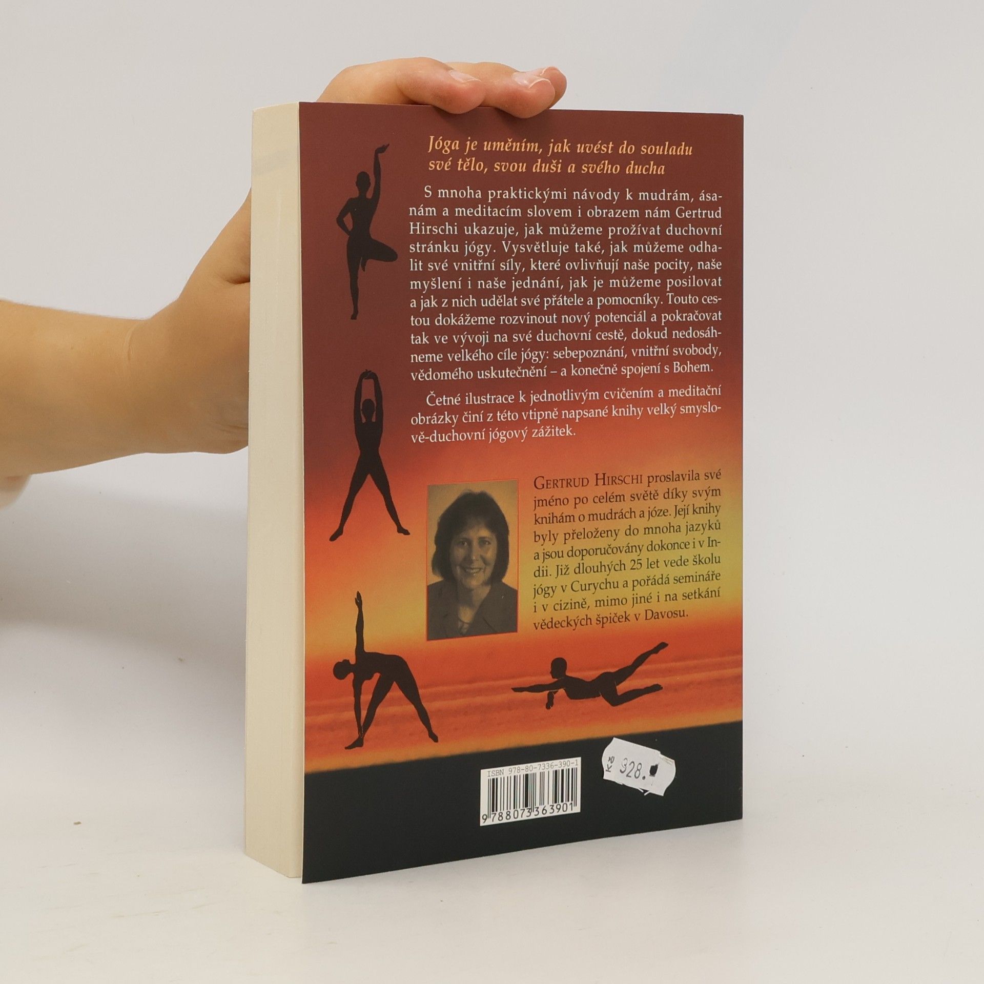 Gertrud Hirschi Duchovní síla jógy : ásany, meditace, mudry
