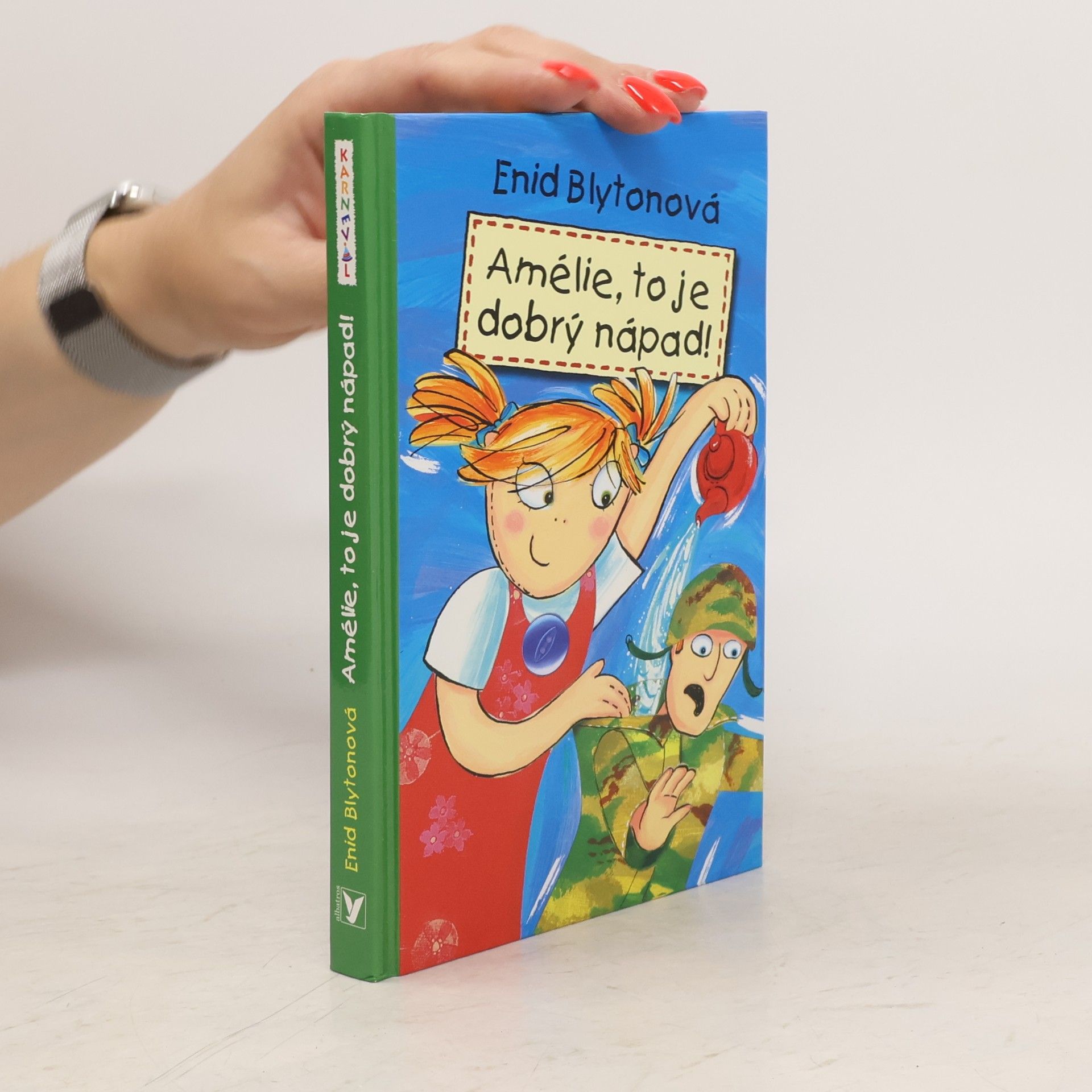 Enid Blyton Amélie, to je dobrý nápad!