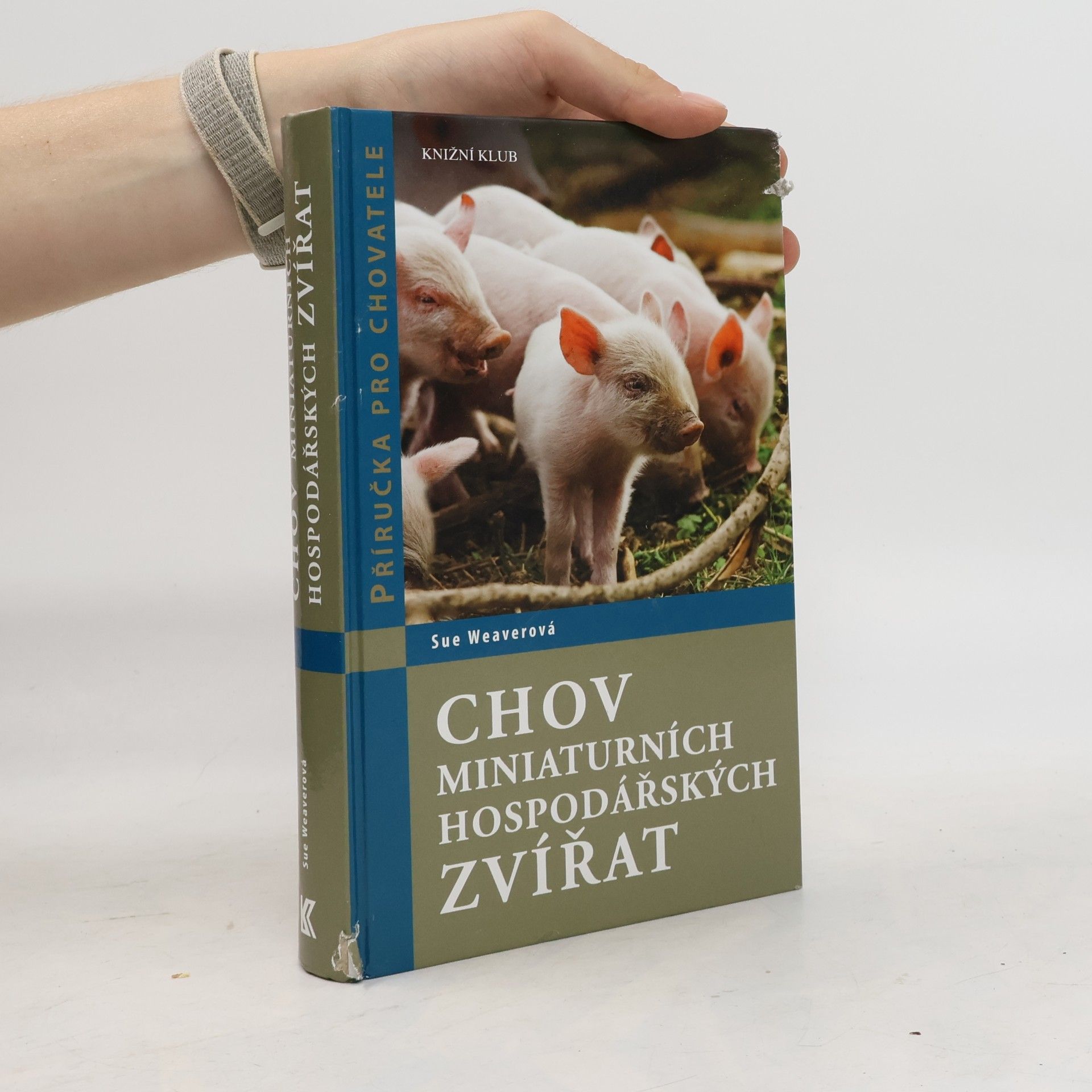 Hana Petrusová Chov miniaturních hospodářských zvířat. Zdraví, ošetřování, chov