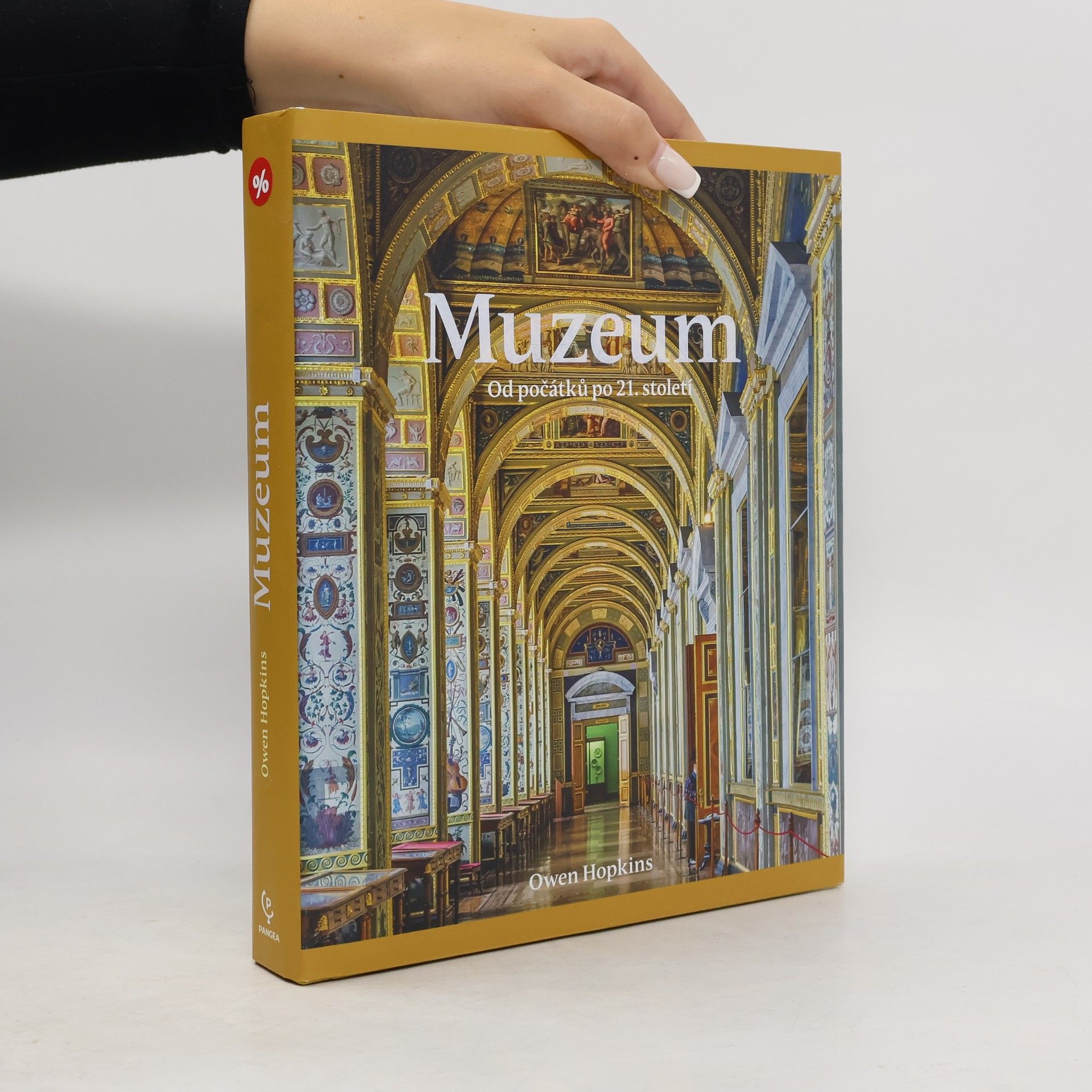 Muzeum : od počátků po 21. století
