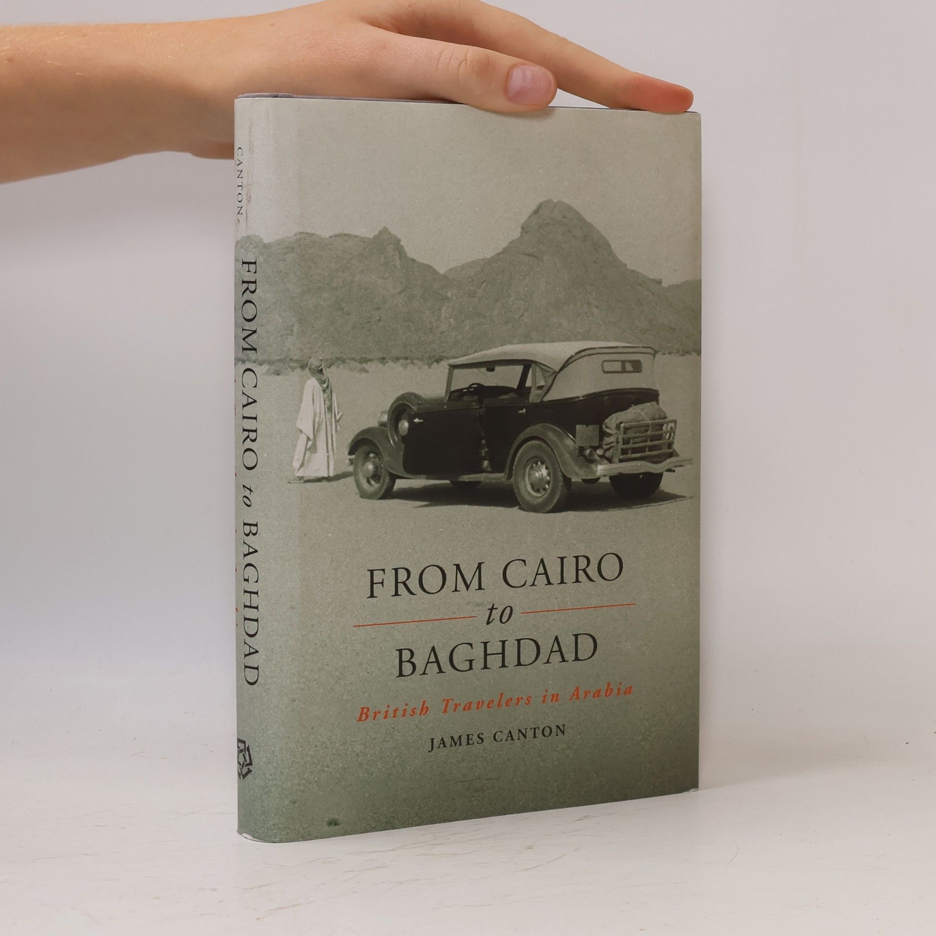 James Canton From Cairo to Baghdad