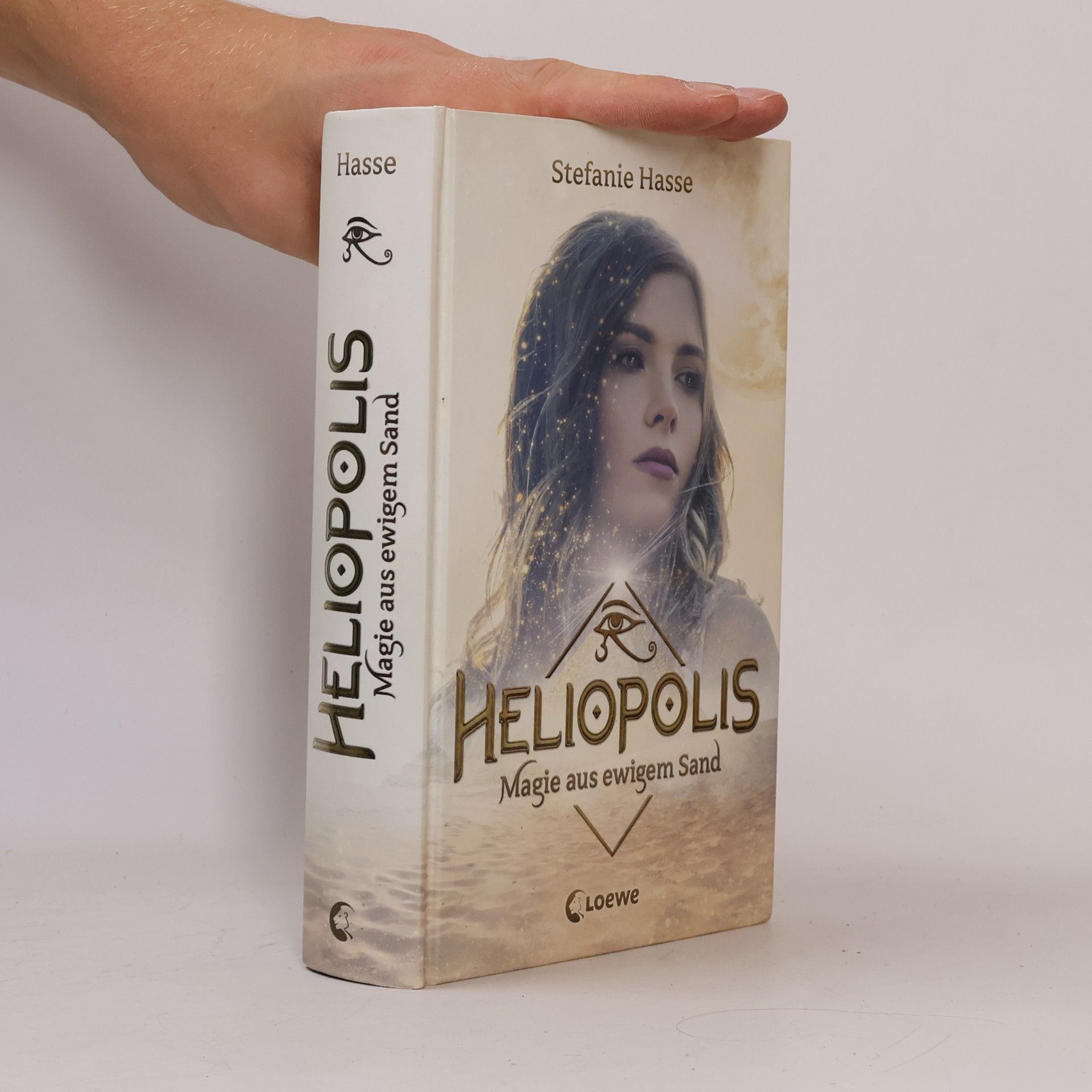 Stefanie Hasse Heliopolis - Magie aus ewigem Sand