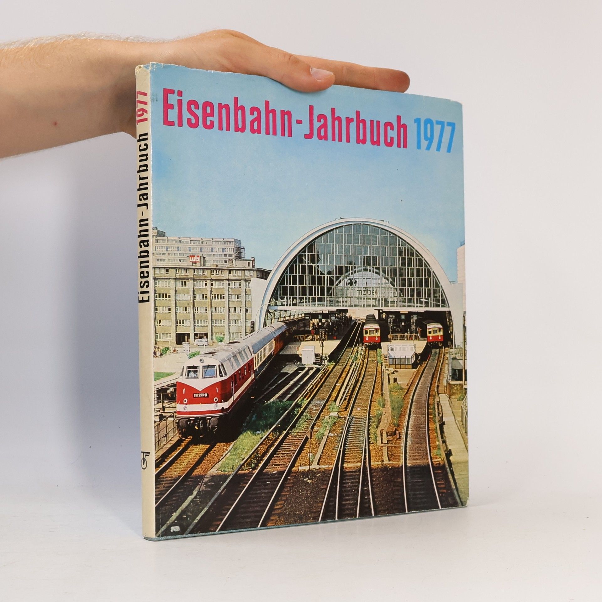 Collectif d'auteurs Eisenbahn-Jahrbuch 1977