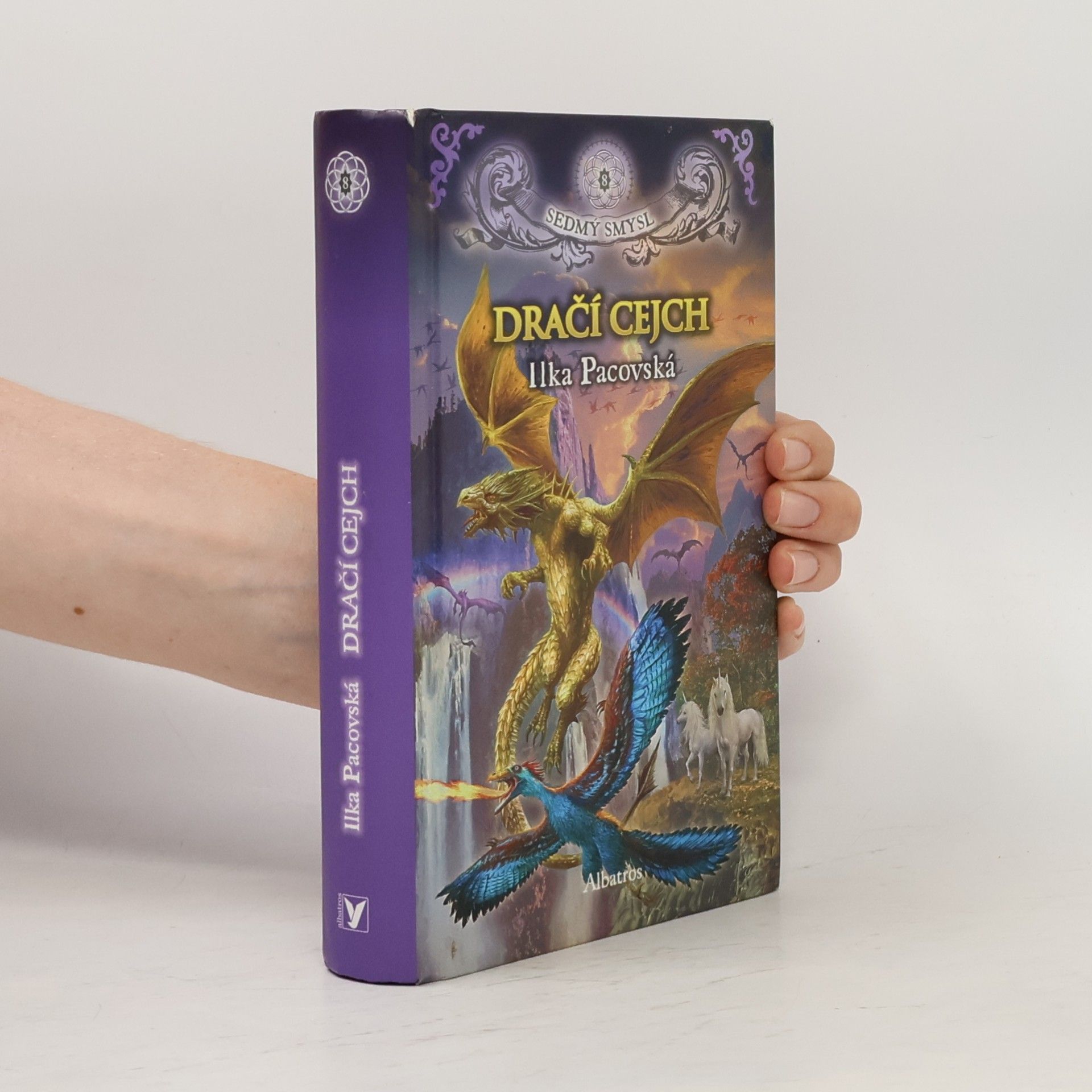 Ilka Pacovská Dračí cejch. Sedmý smysl 8