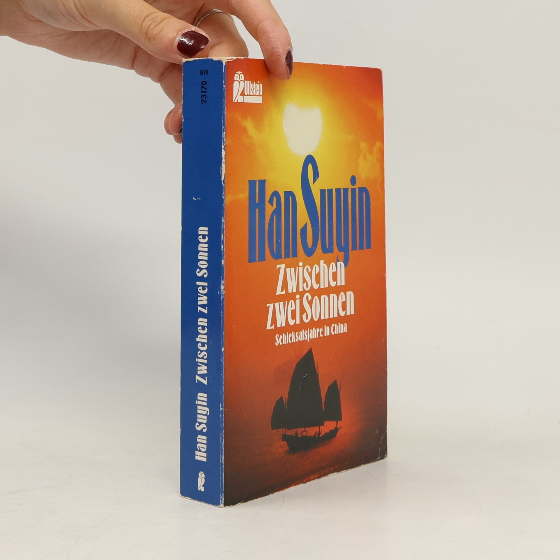Han Suyin Zwischen zwei Sonnen