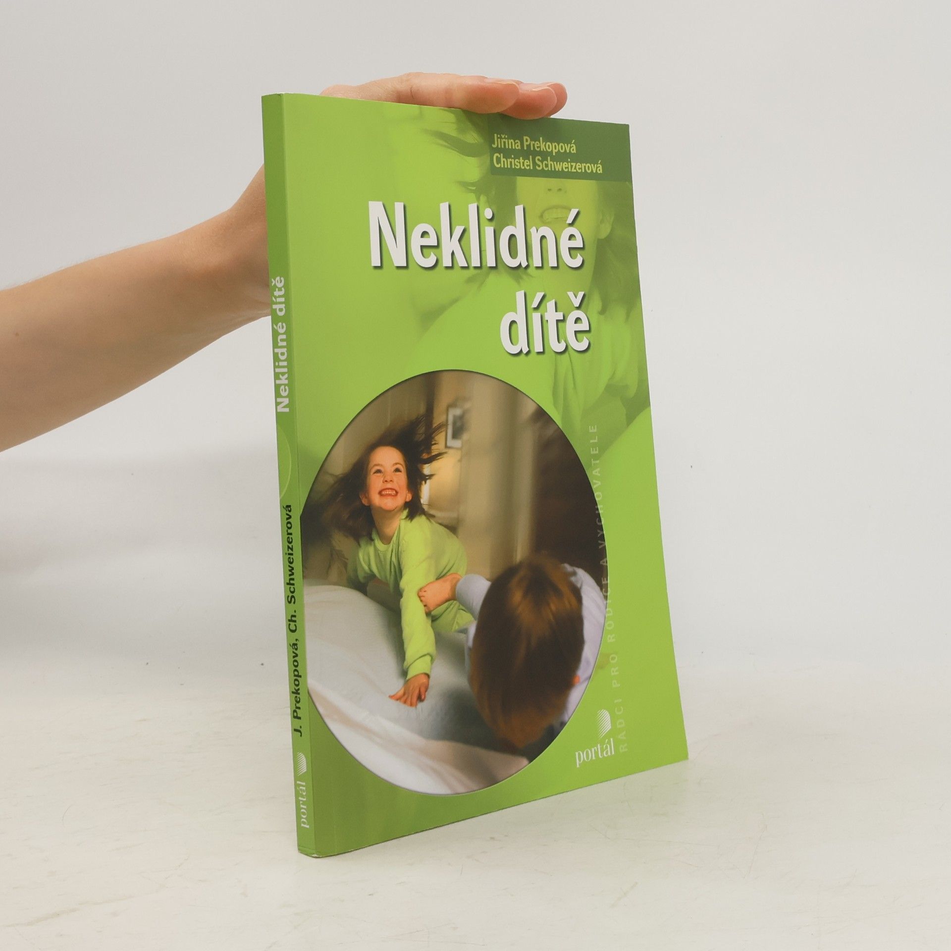 Christel Schweizer Neklidné dítě