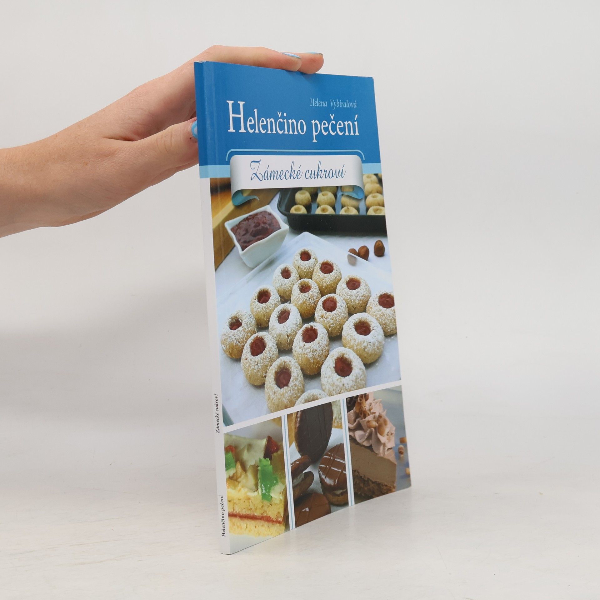 Helena Vybíralová Helenčino pečení - Zámecké cukroví