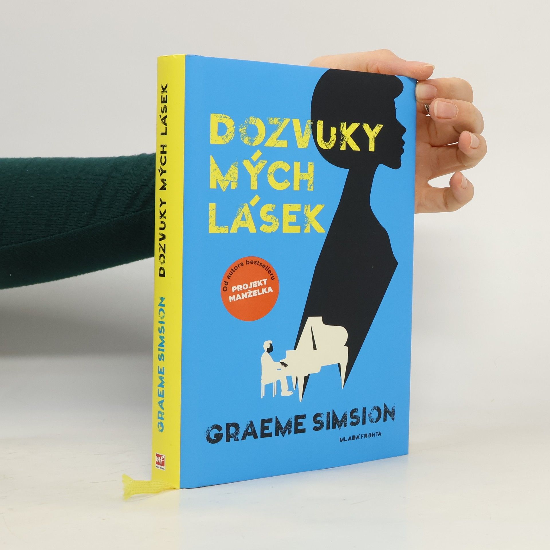 Graeme C. Simsion Dozvuky mých lásek