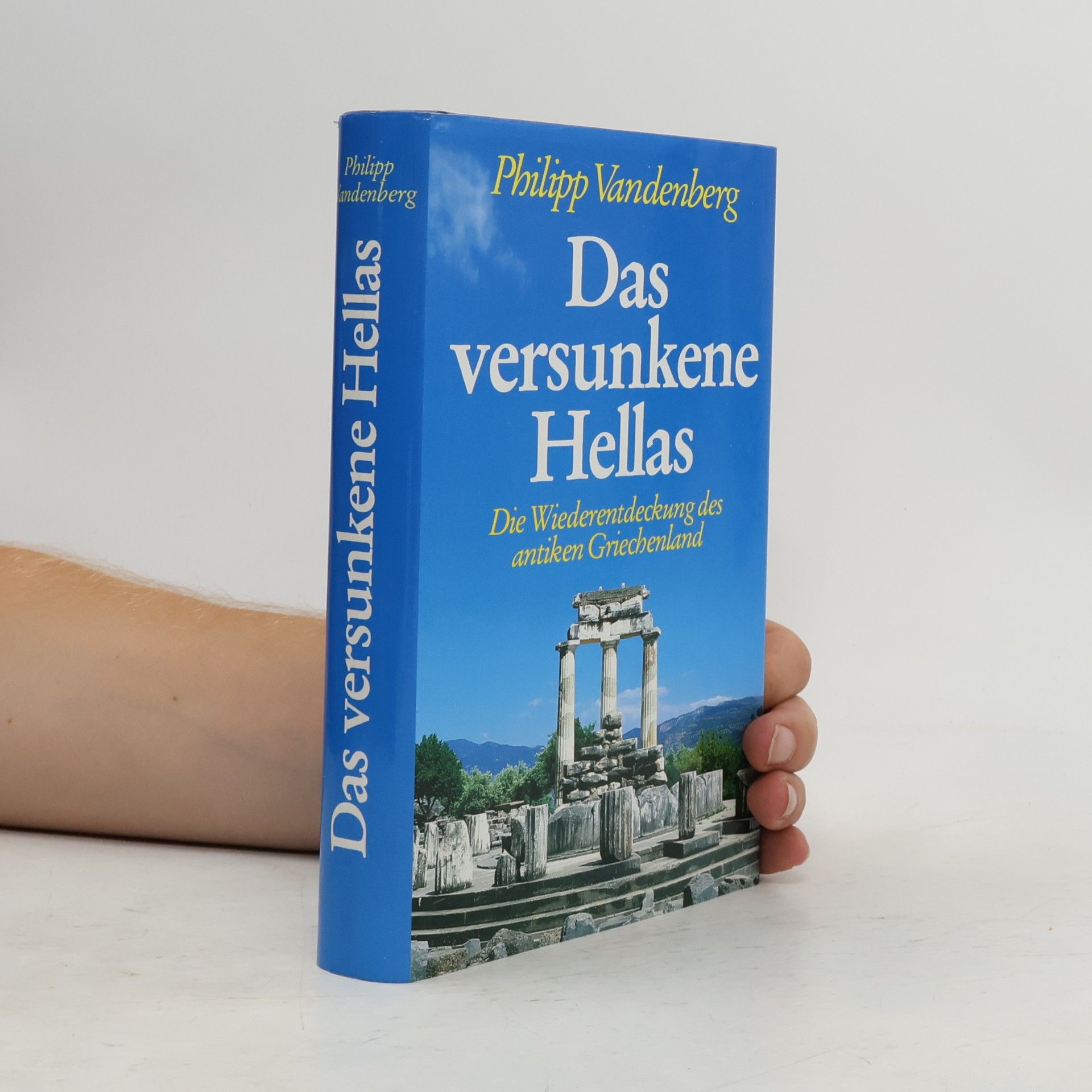 Philipp Vandenberg Das versunkene Hellas