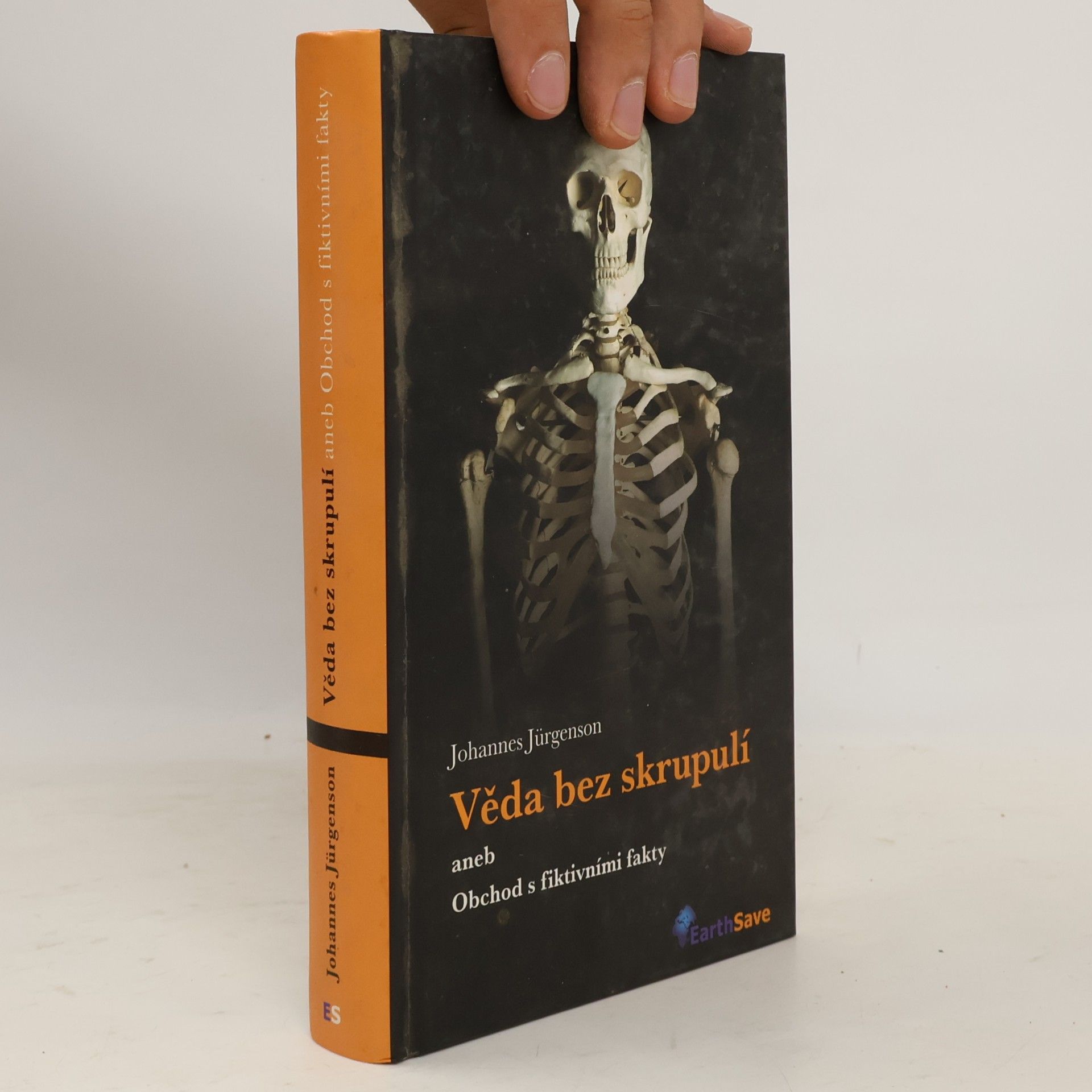 Johannes Jürgenson Věda bez skrupulí, aneb, Obchod s fiktivními fakty
