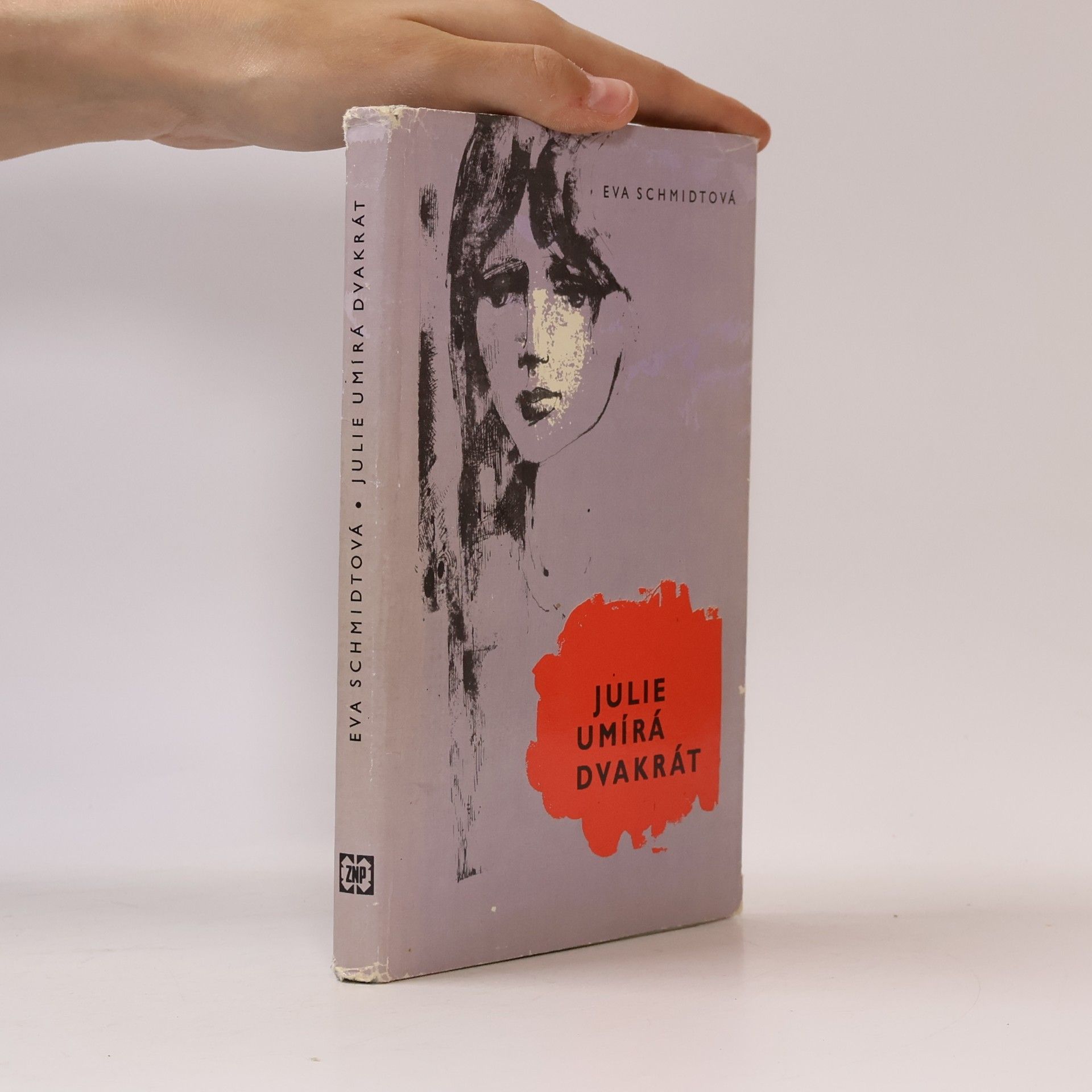 Eva Schmidt Julie umírá dvakrát
