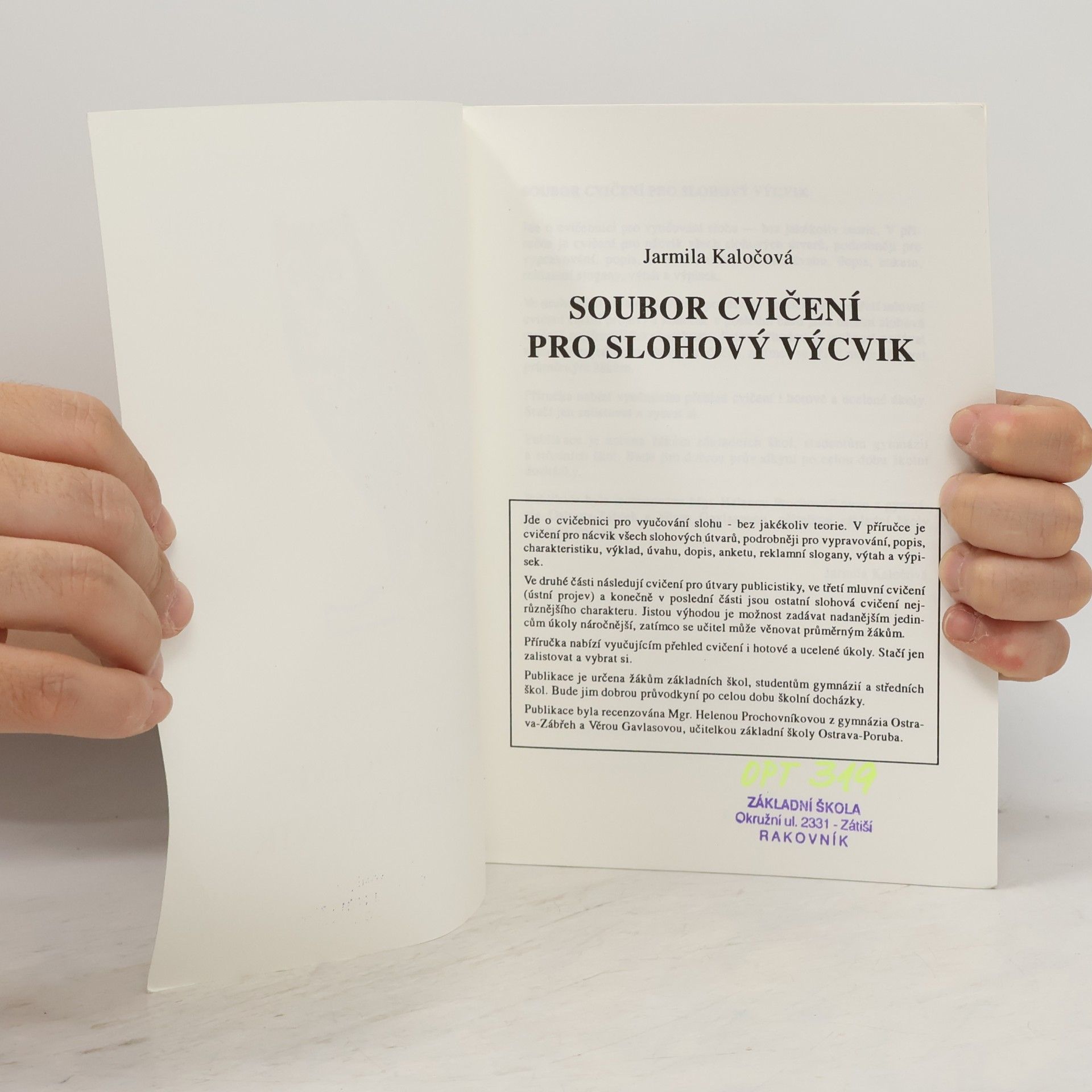 Jarmila Kaločová Soubor cvičení pro slohový výcvik