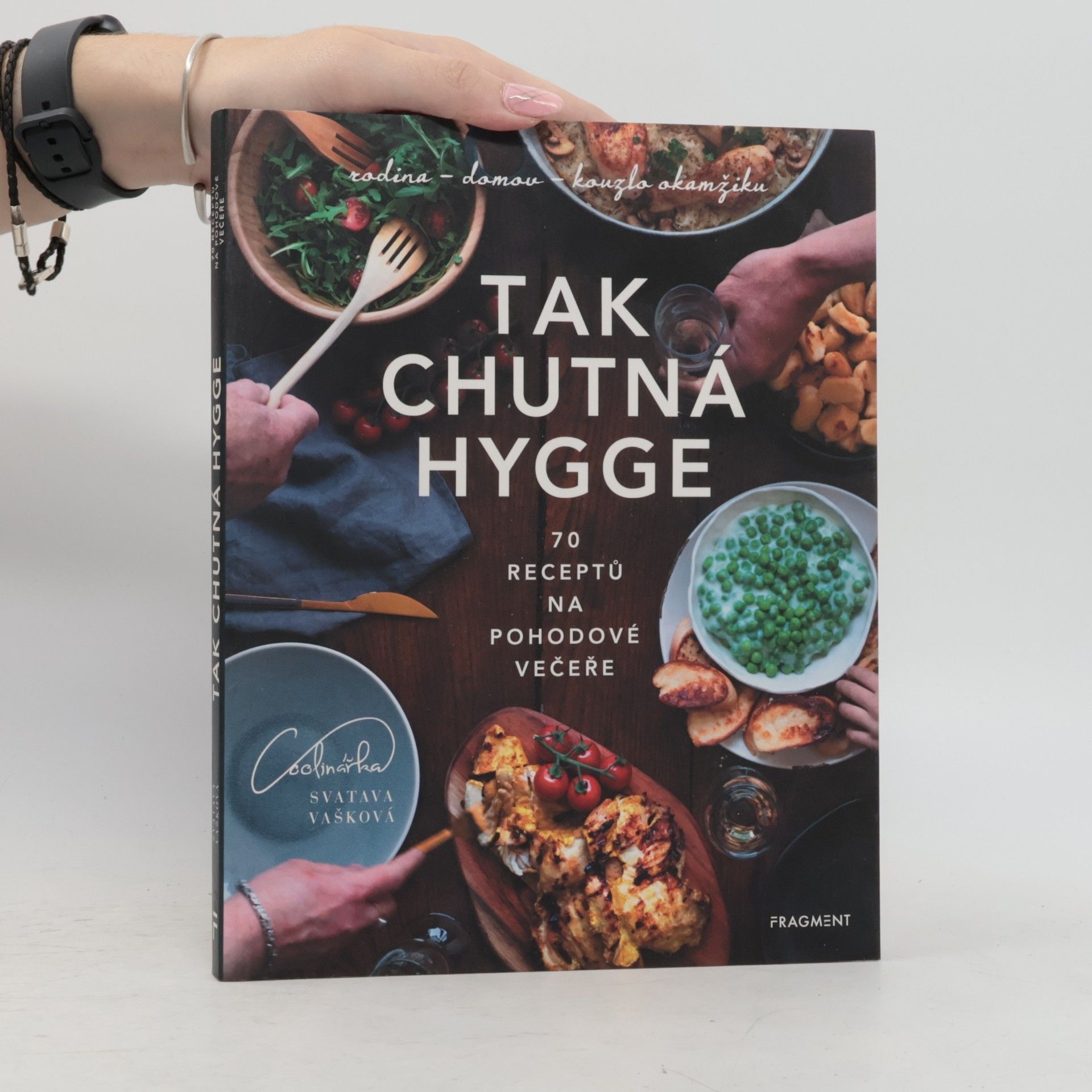 Svatava Vašková Tak chutná hygge : 70 receptů na pohodové večeře