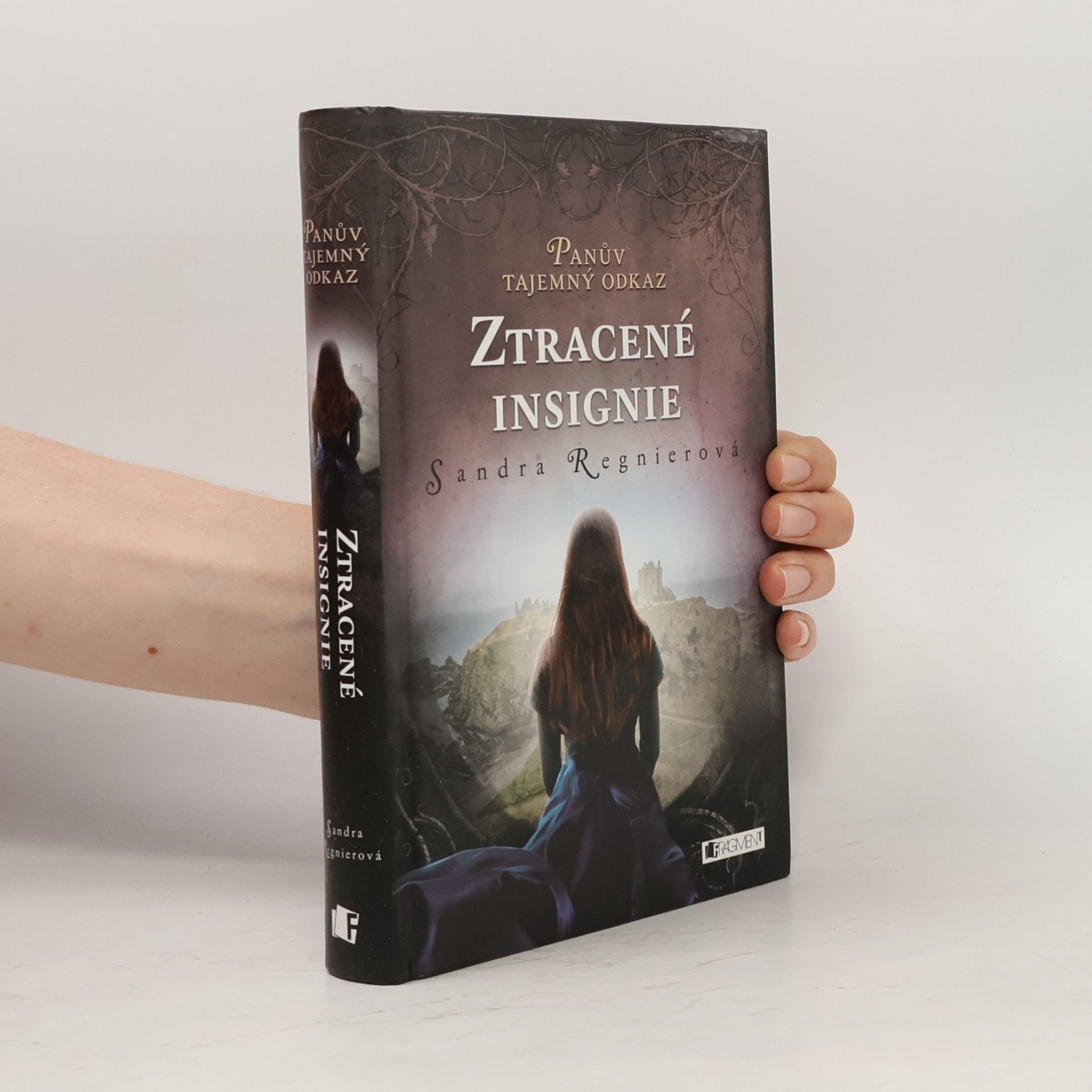 Sandra Regnier Ztracené insignie. Panův tajemný odkaz