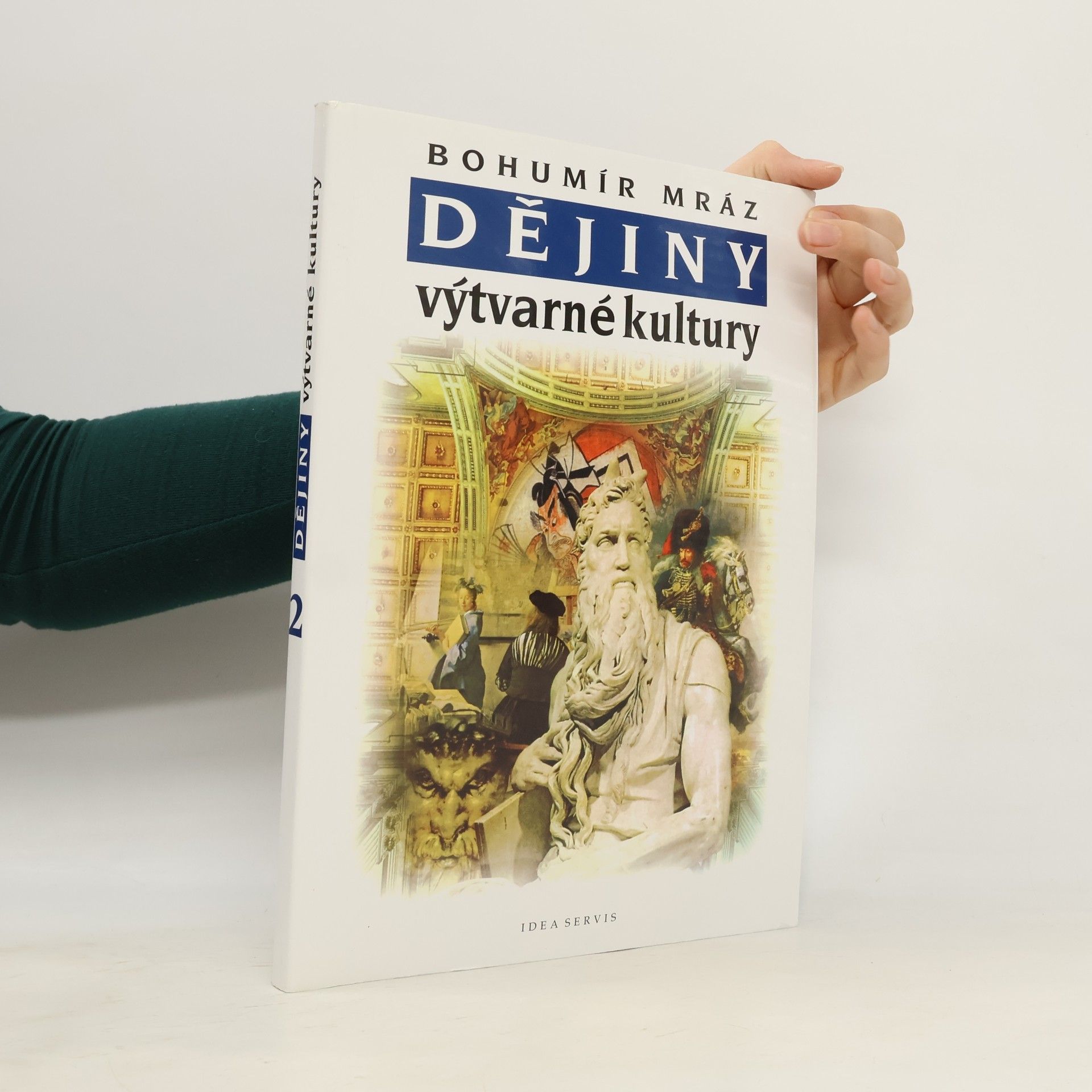 Bohumír Mráz Dějiny výtvarné kultury. 2