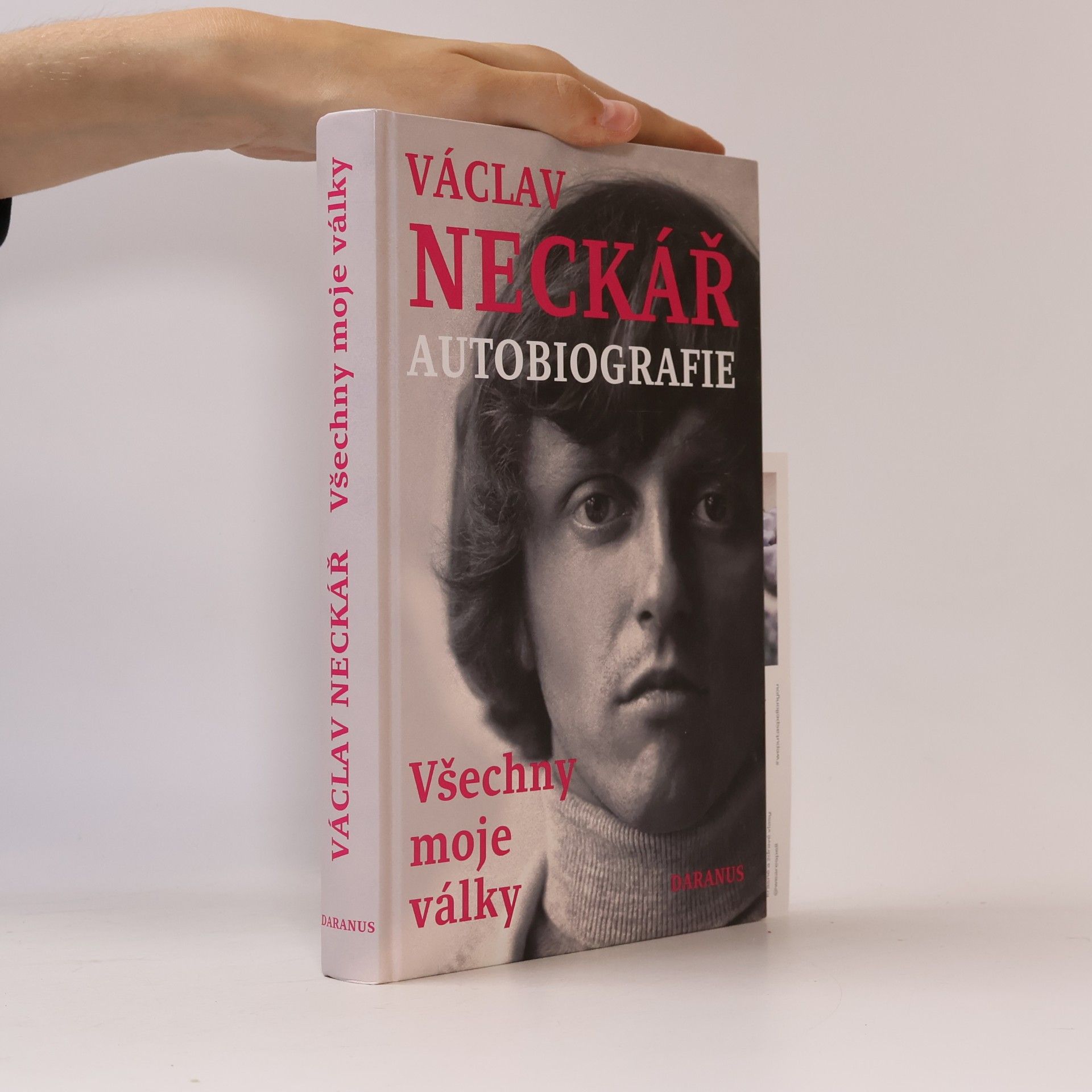 Václav Neckář Václav Neckář. Autobiografie. Všechny moje války