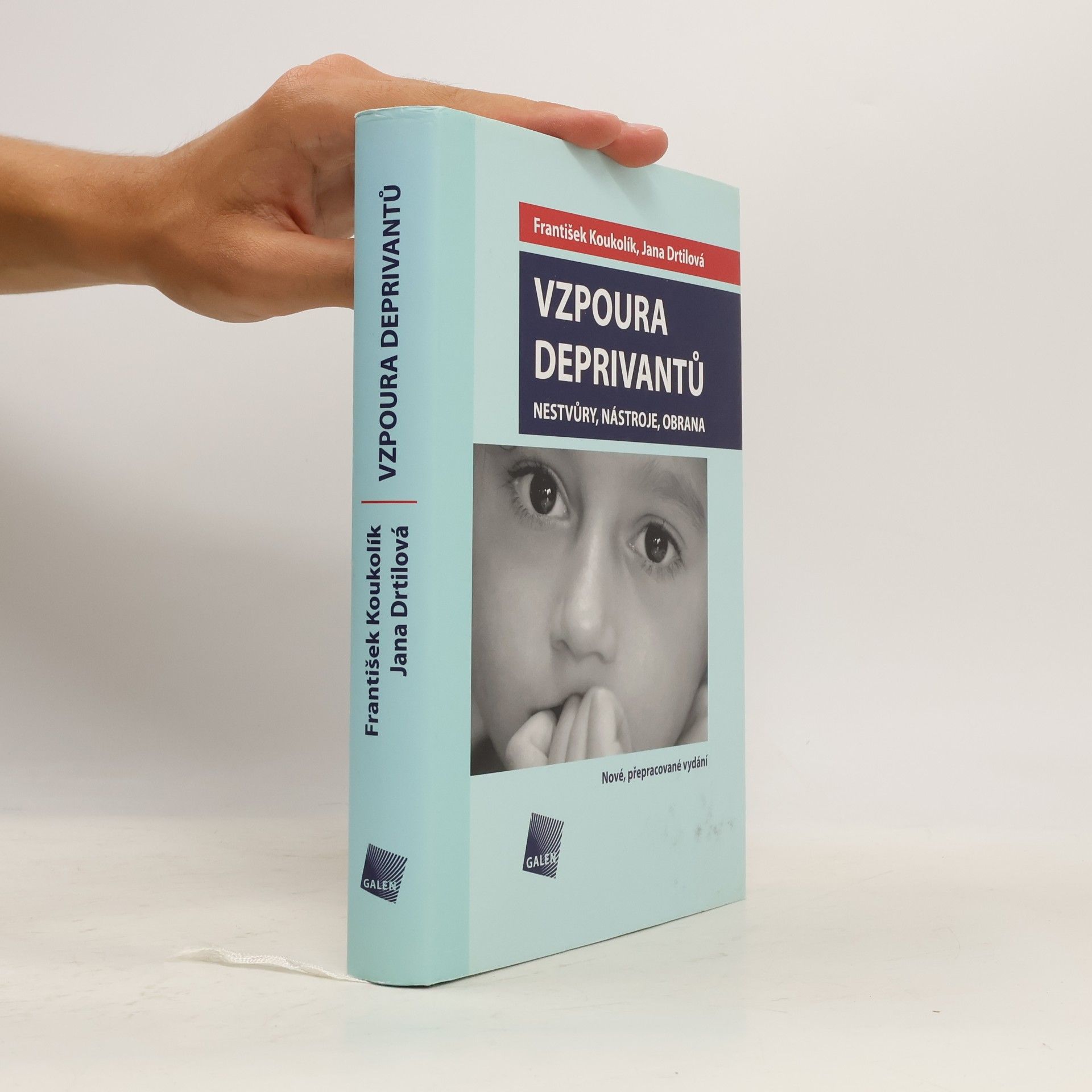 Jana Drtilová Vzpoura deprivantů. Nestvůry, nástroje, obrana