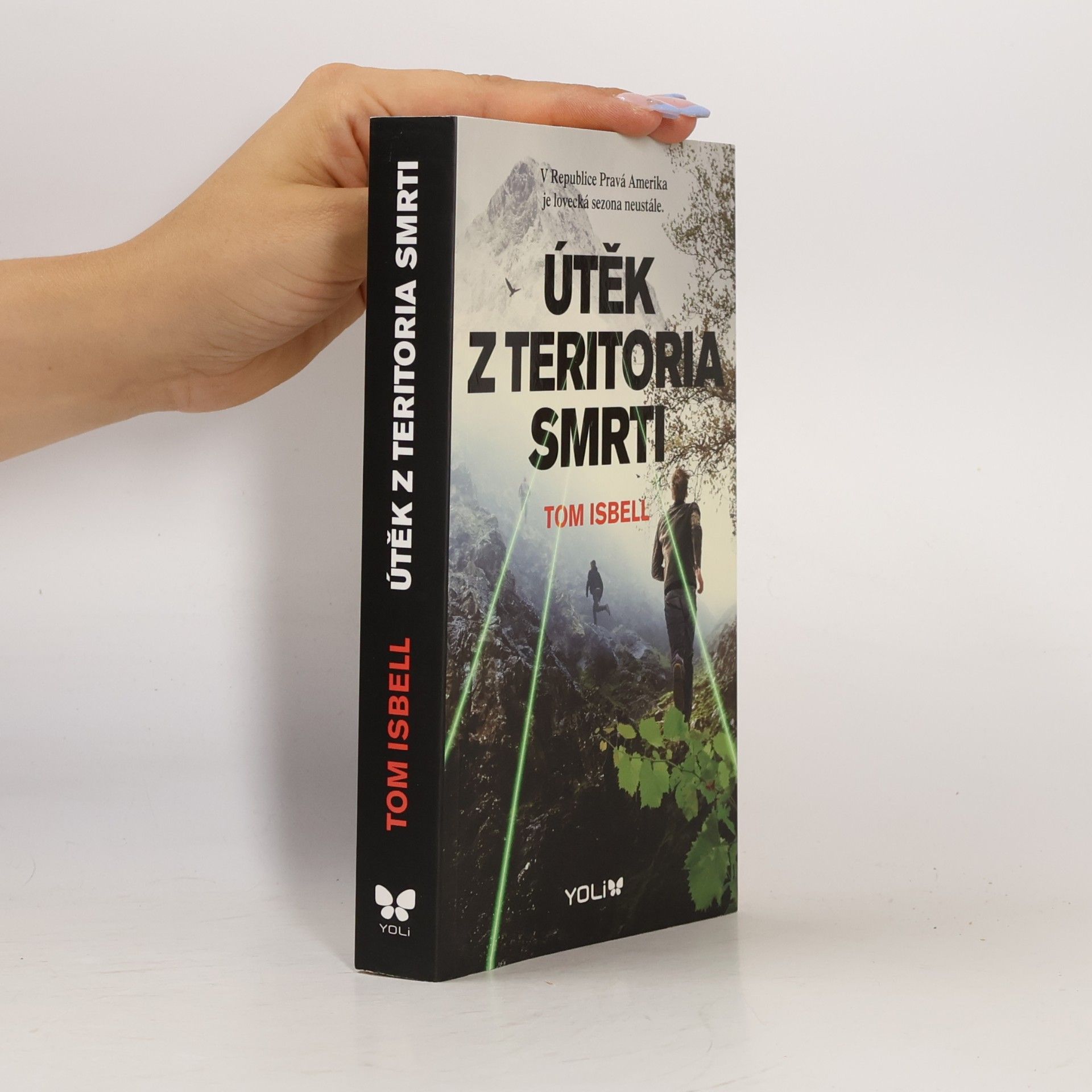 Tom Isbell Útěk z teritoria smrti
