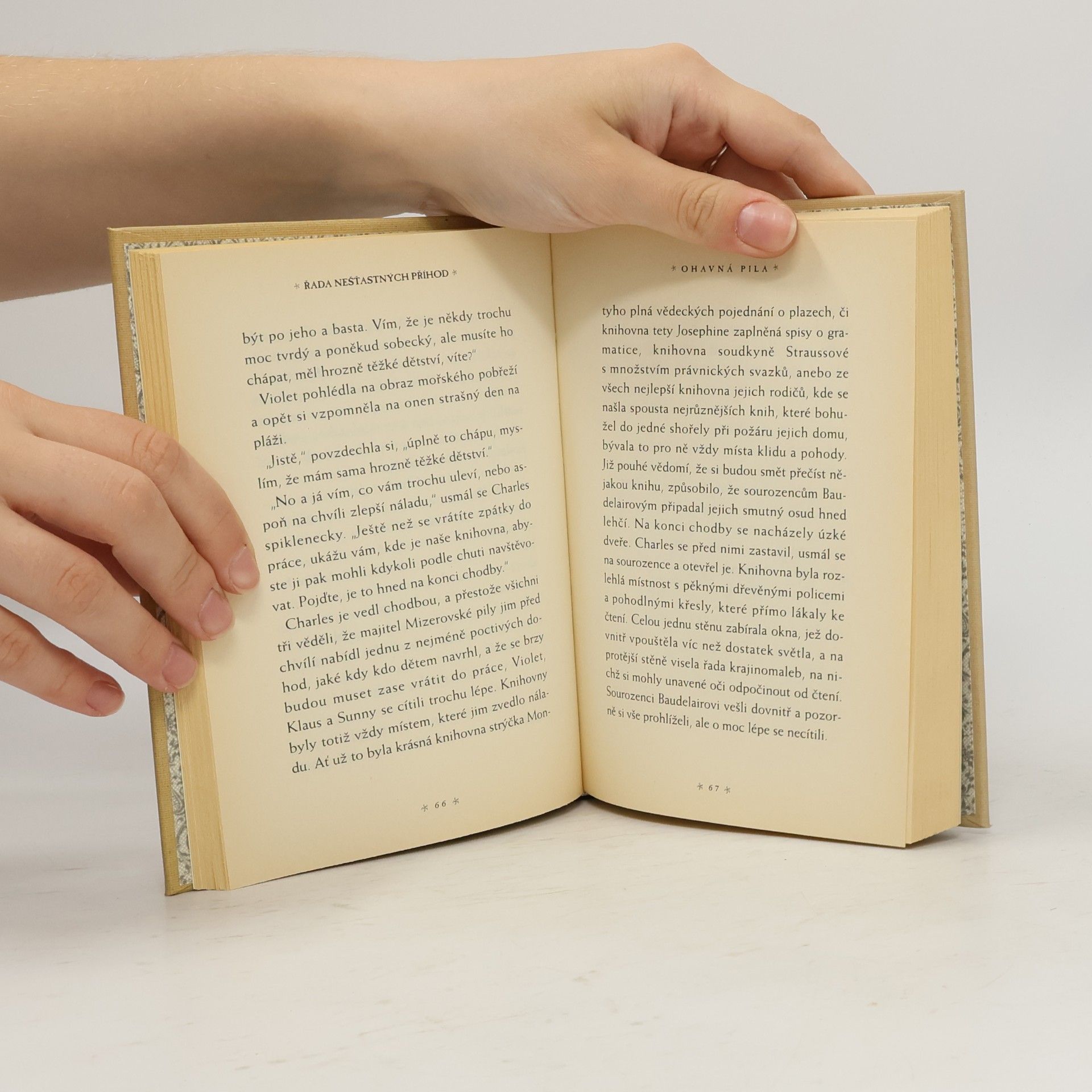Lemony Snicket Řada nešťastných příhod. Kniha čtvrtá. Ohavná pila