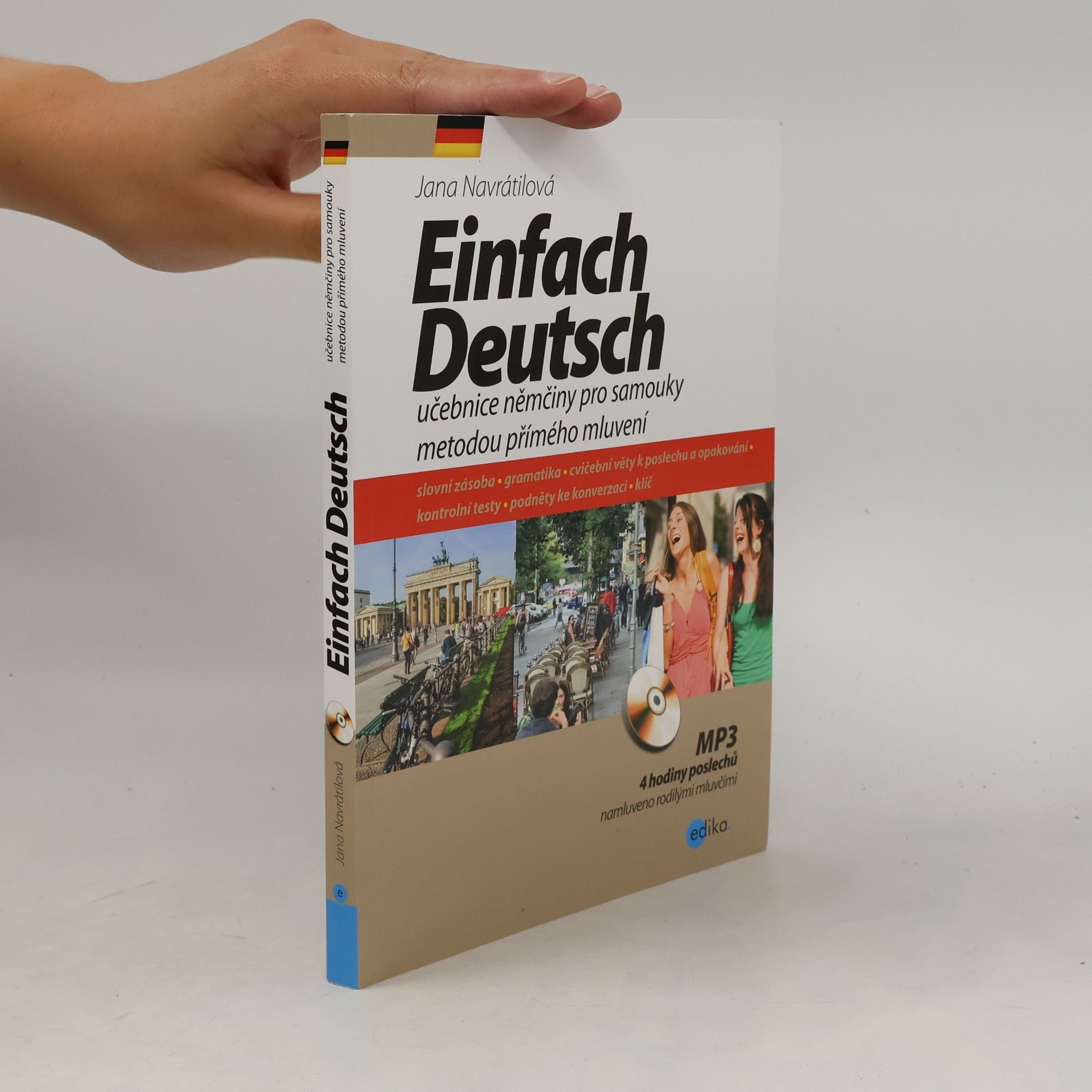 Jana Navrátilová Einfach Deutsch. Učebnice němčiny pro samouky metodou přímého mluvení