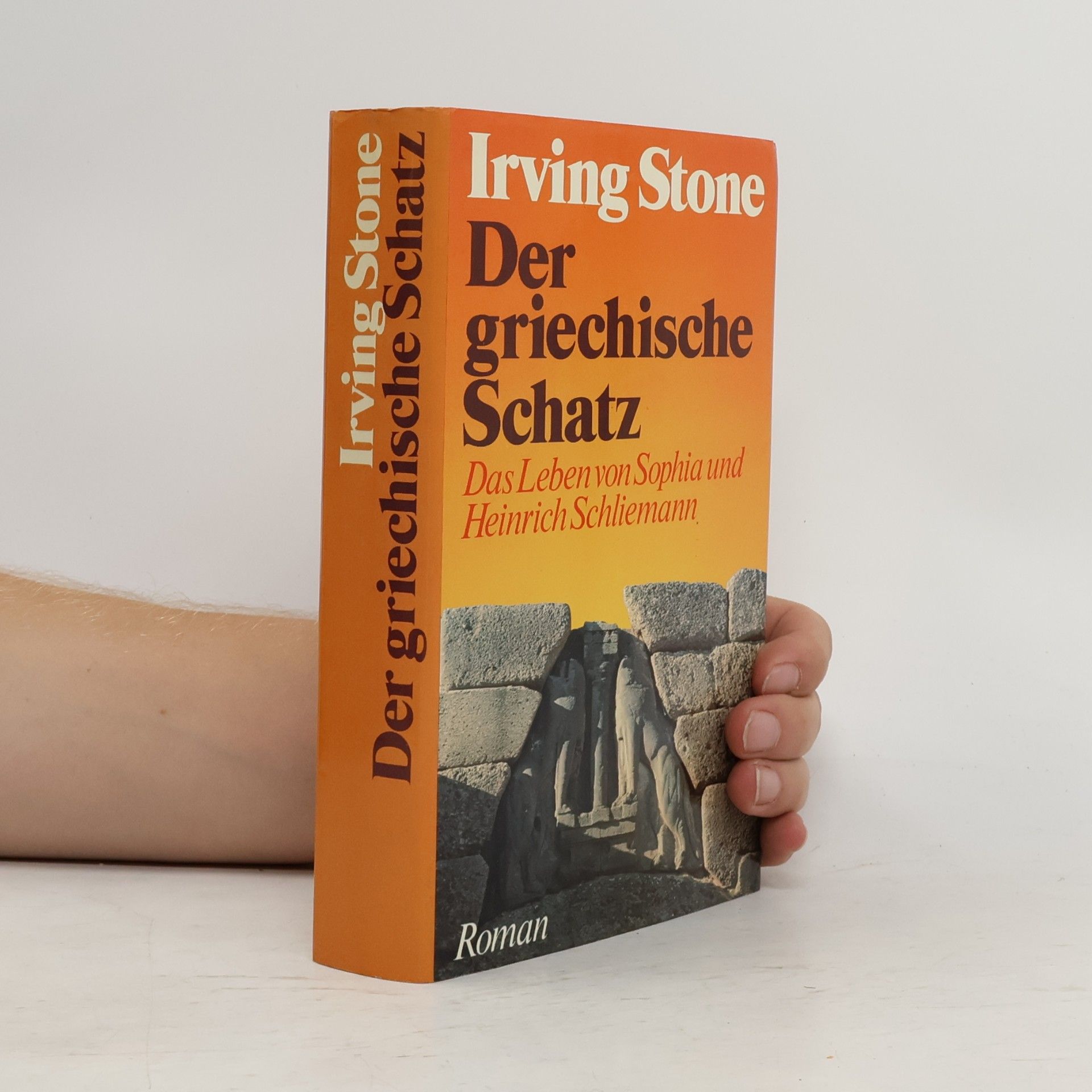 Irving Stone Der griechische Schatz