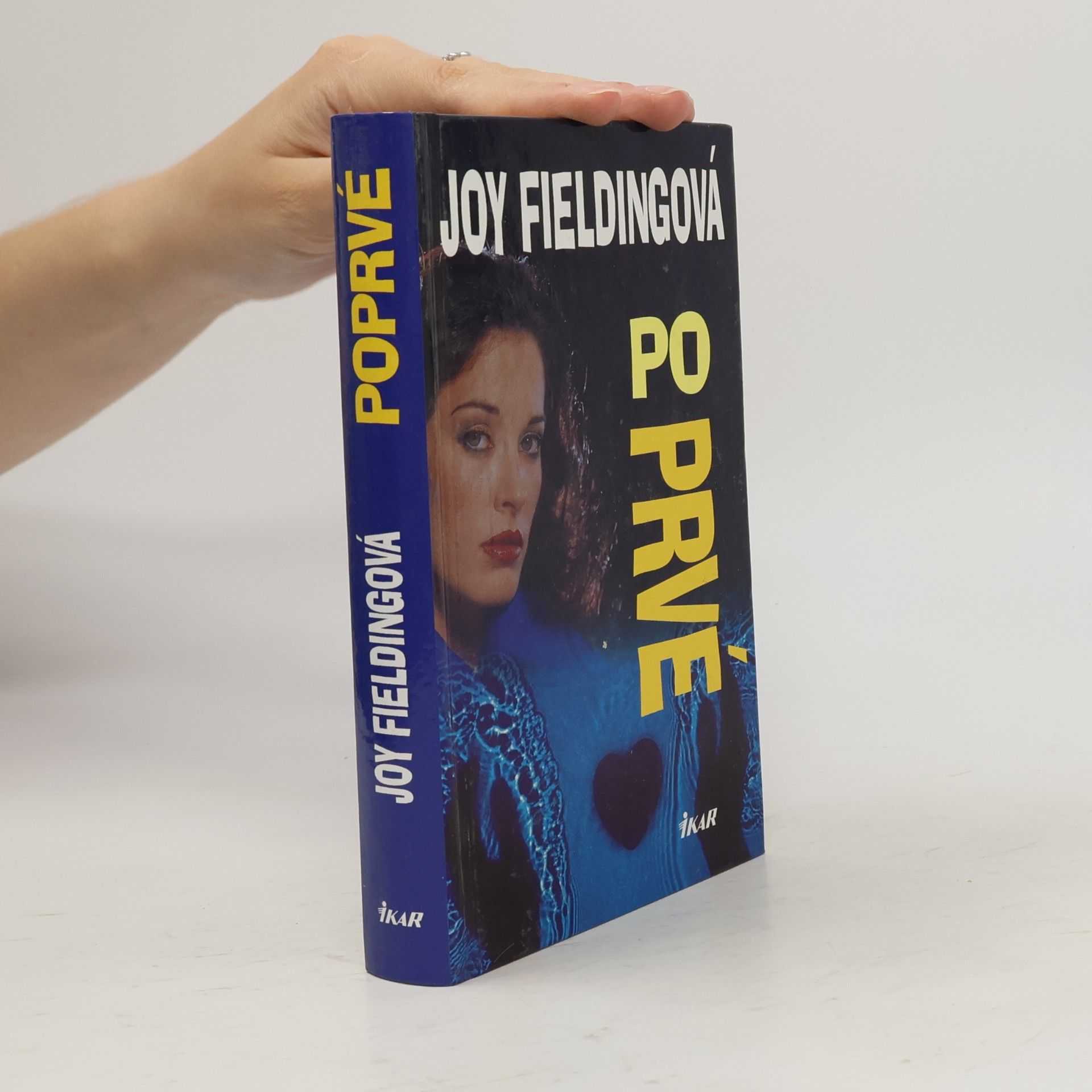 Joy Fielding Poprvé