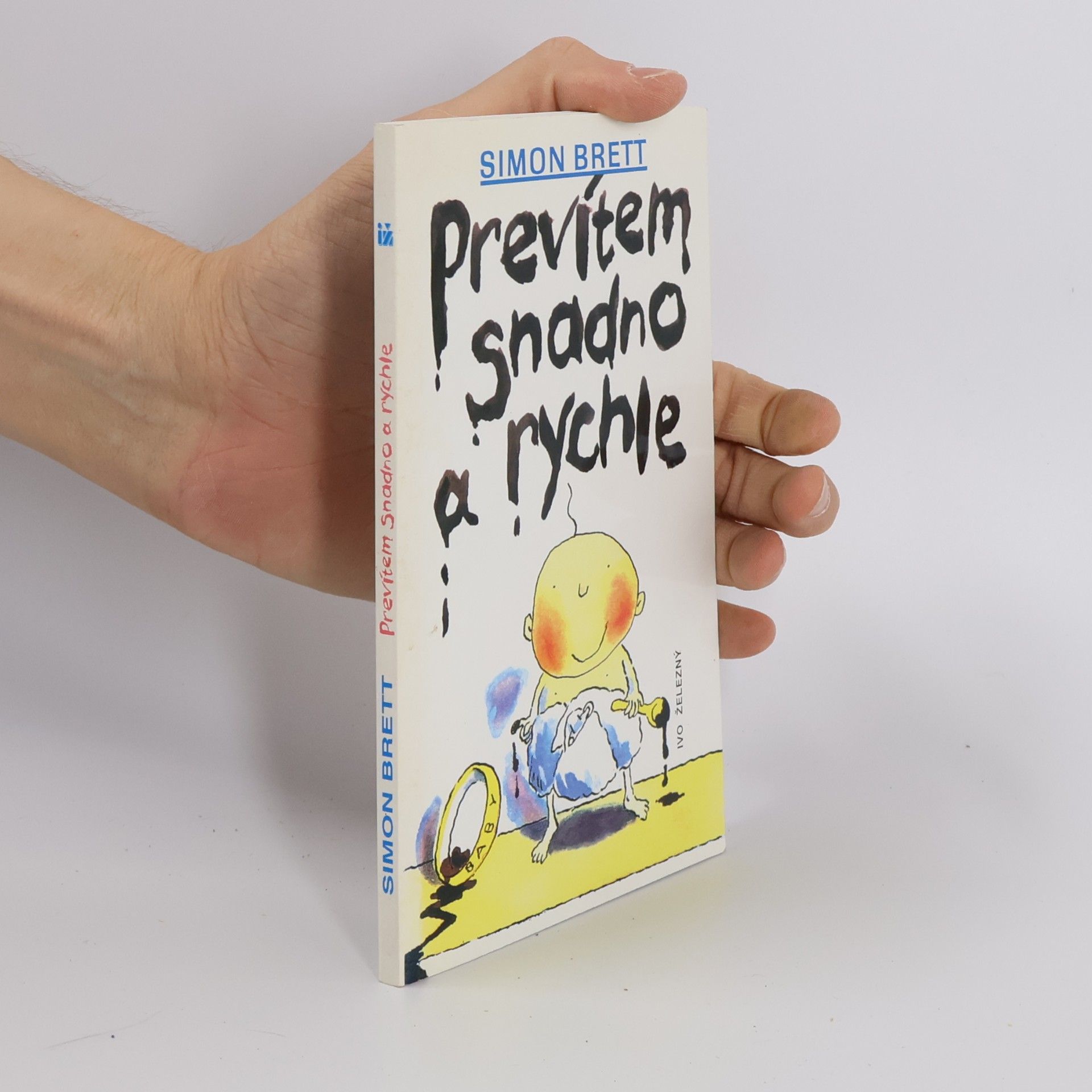 Simon Brett Prevítem snadno a rychle