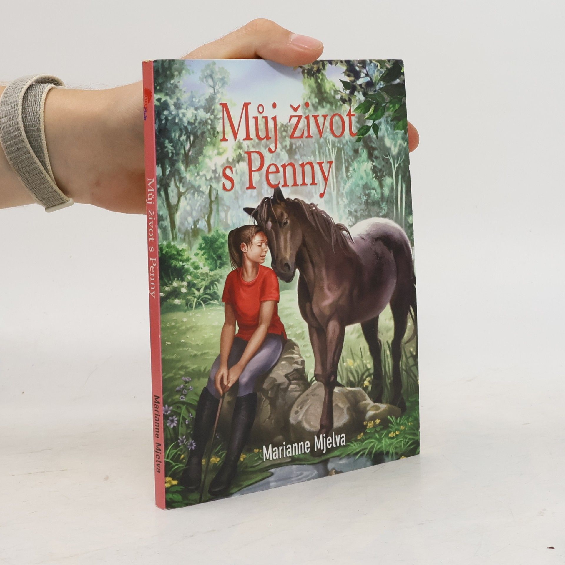 Marianne Mjelva Můj život s Penny