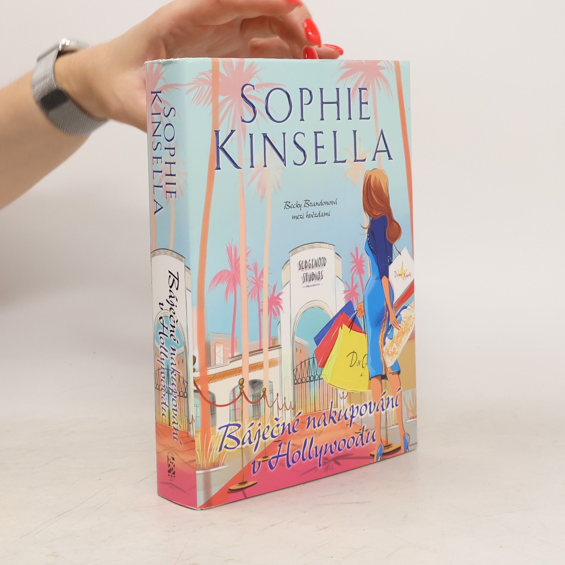 Sophie Kinsella Báječné nakupování v Hollywoodu