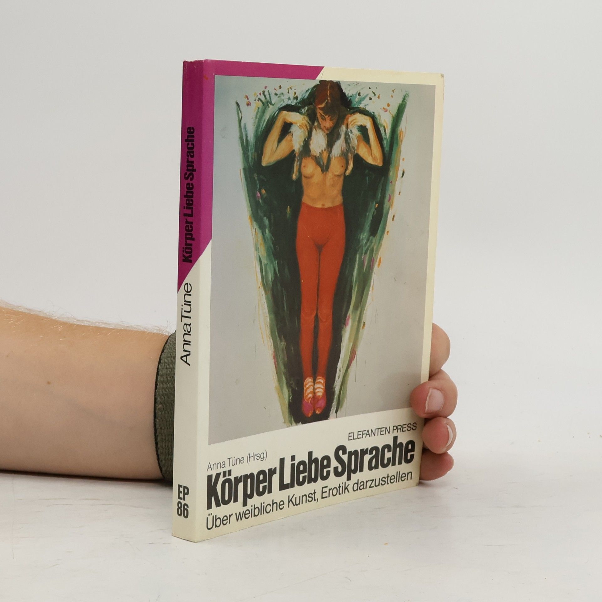 Anna Tüne Körper, Liebe, Sprache