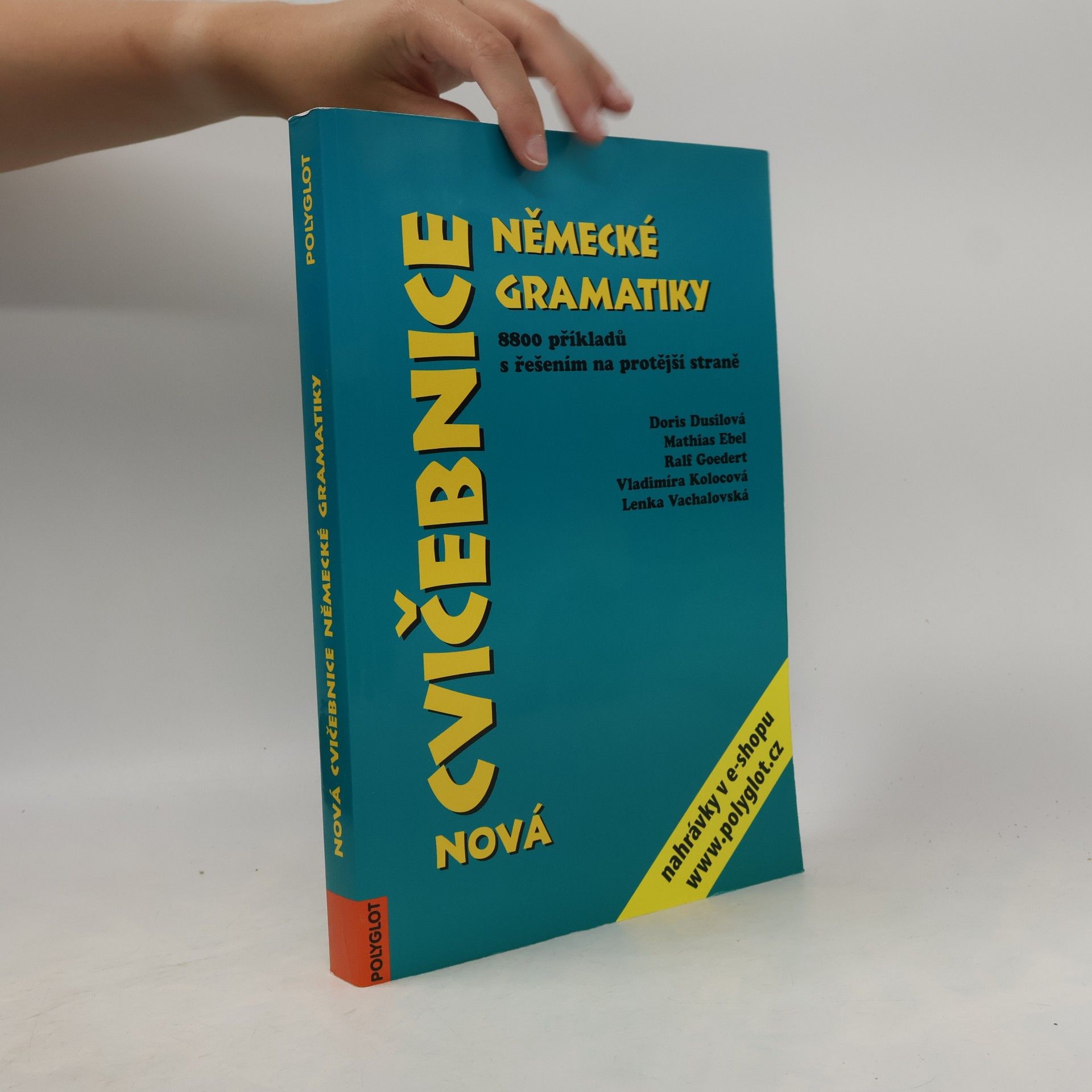 Autorenkollektiv Nová cvičebnice německé gramatiky : 8800 příkladů s řešením na protější straně