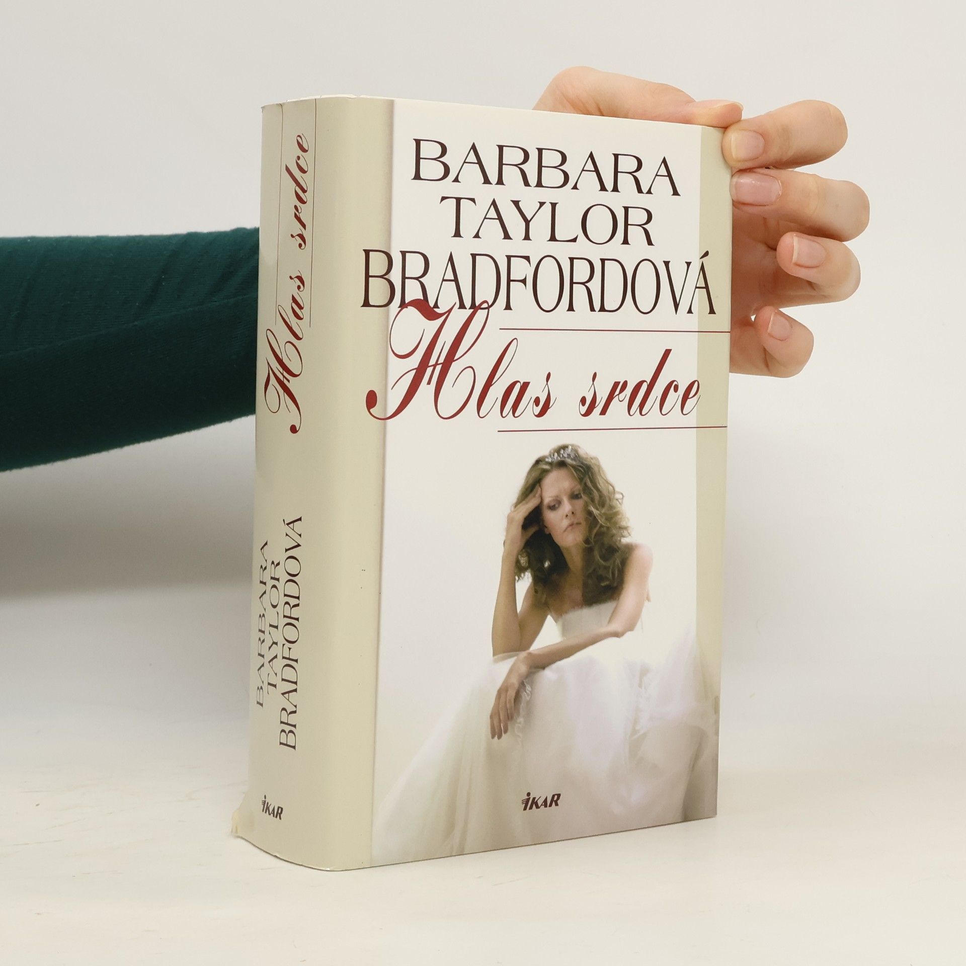 Barbara Taylor Bradford Hlas srdce