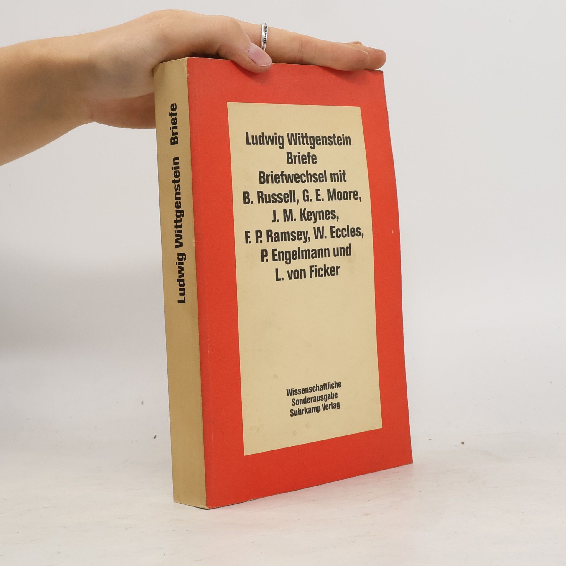 Ludwig Wittgenstein, Briefwechsel mit B. Russell, G. E. Moore, J. M. Keynes, F. P. Ramsey, W. Eccles, P. Engelmann und L. von Ficker