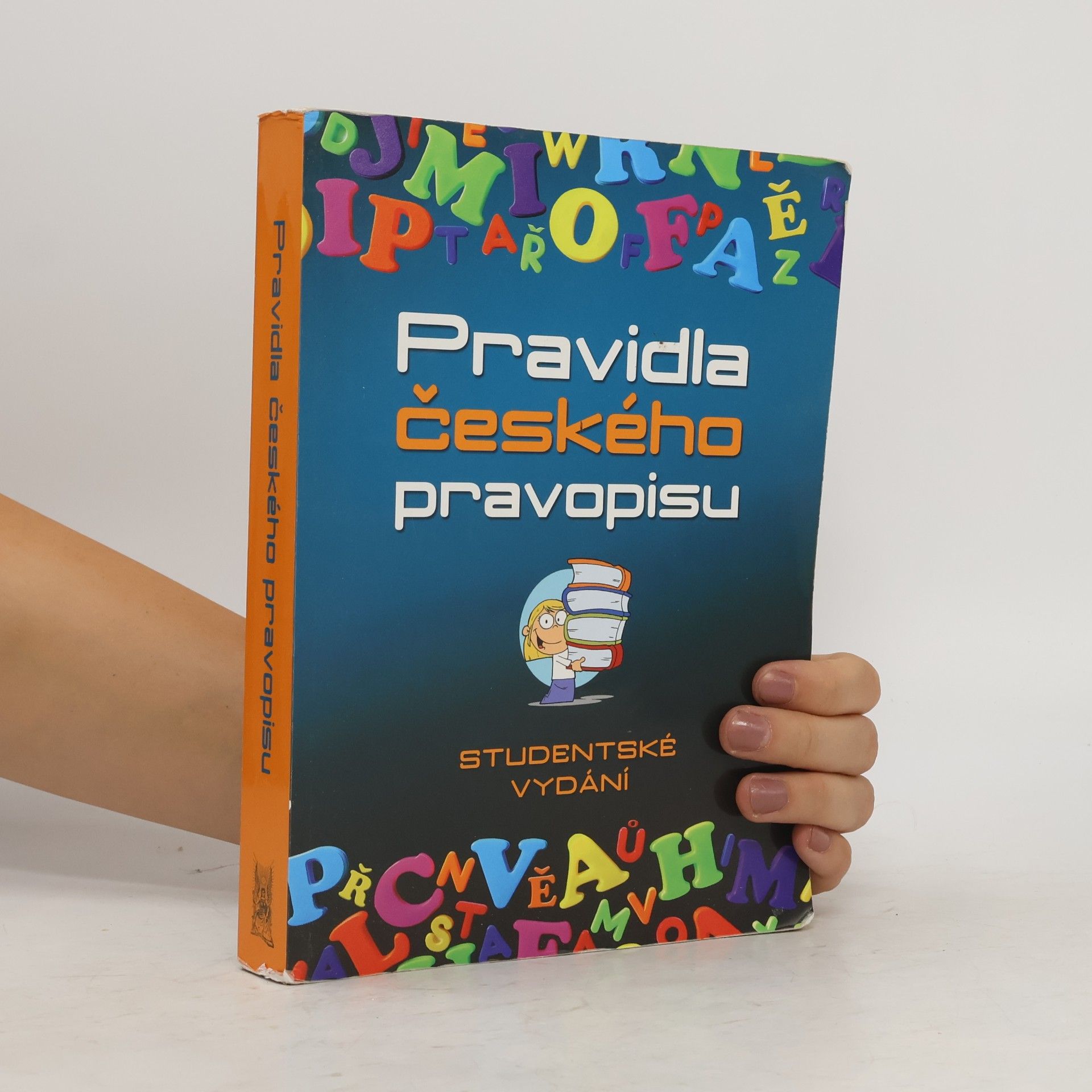 Vladimír Šaur Pravidla českého pravopisu. Studentské vydání