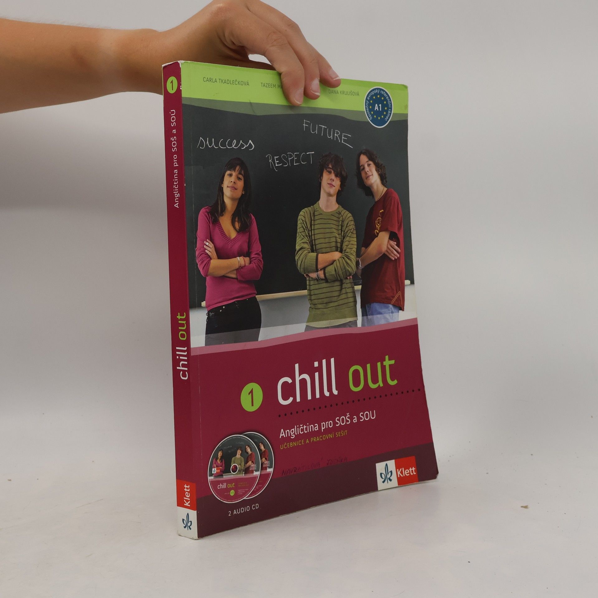 Carla Tkadlečková Chill out 1 - Angličtina pro SOŠ a SOU