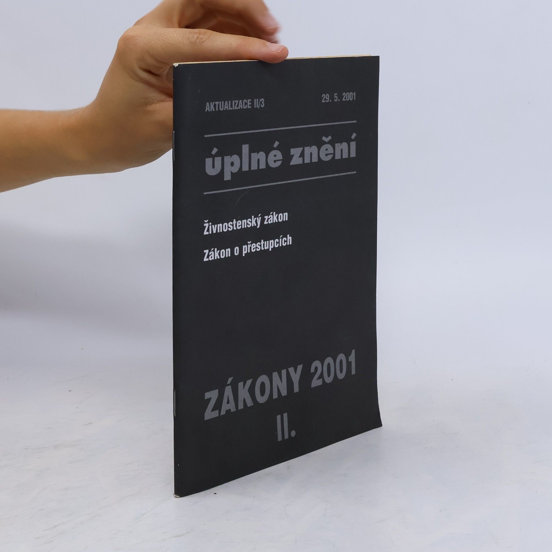 Autorenkollektiv Úplné znění: Živnostenský zákon, Zákon o přestupcích II